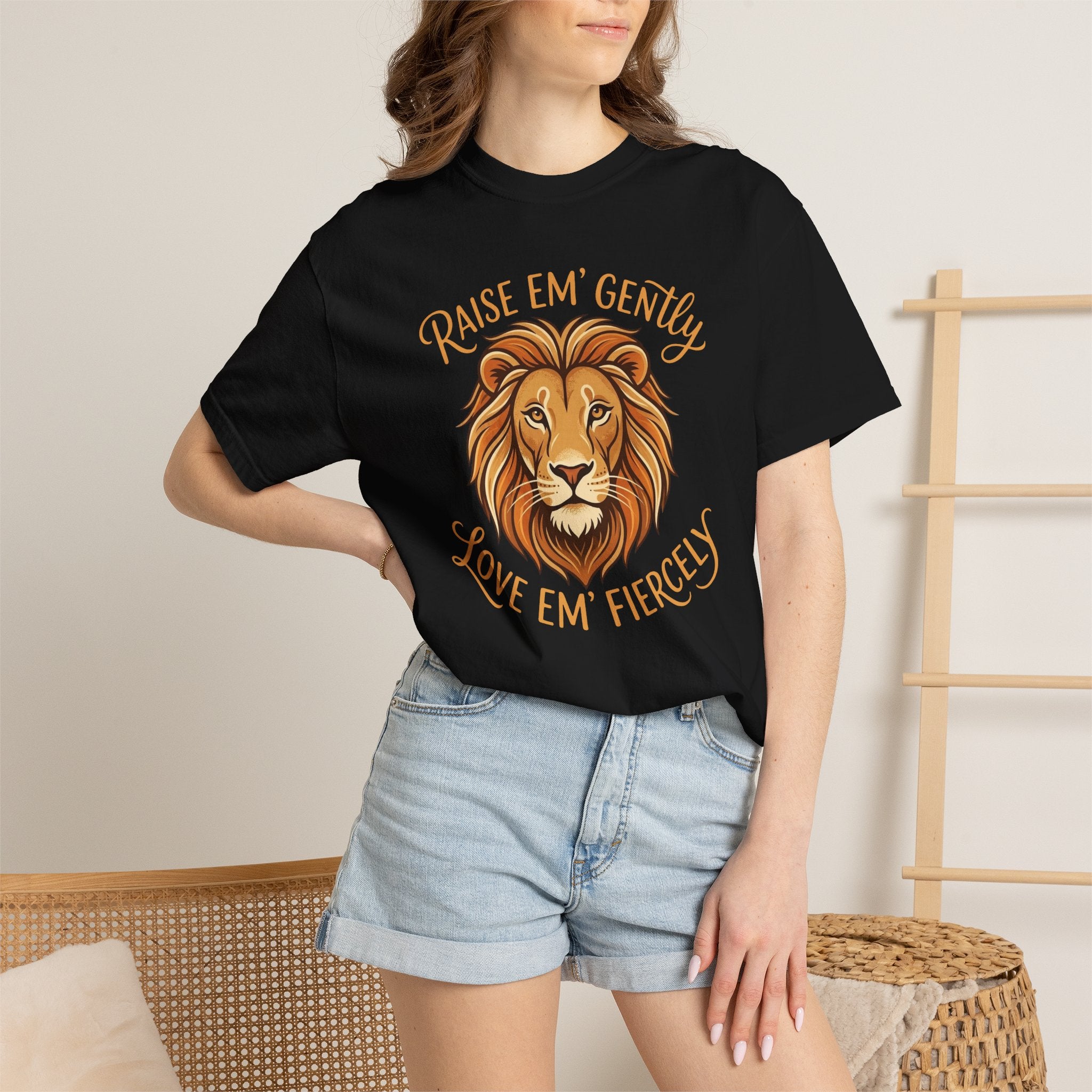 Raise Em' Gently Love Em' Fiercely Lion T-shirt