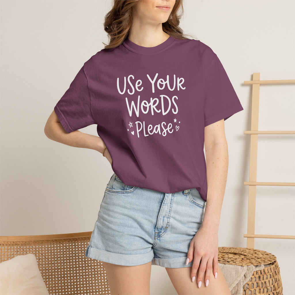 Use Your Words Please Playful T-shirt T-shirt
