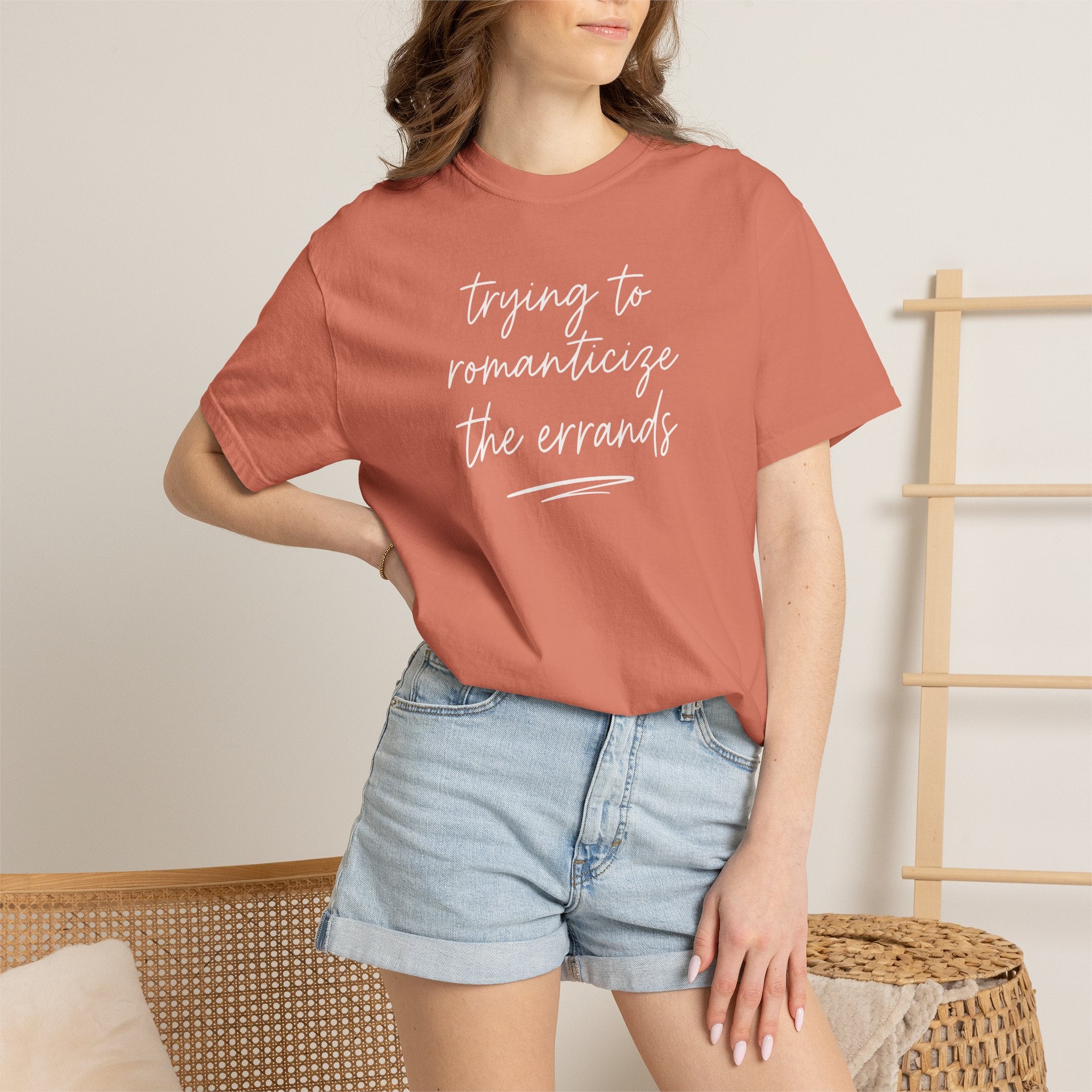 Trying to Romanticize the Errands T-shirt