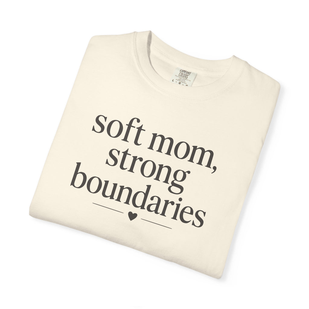 Soft Mom Strong Boundaries T-shirt