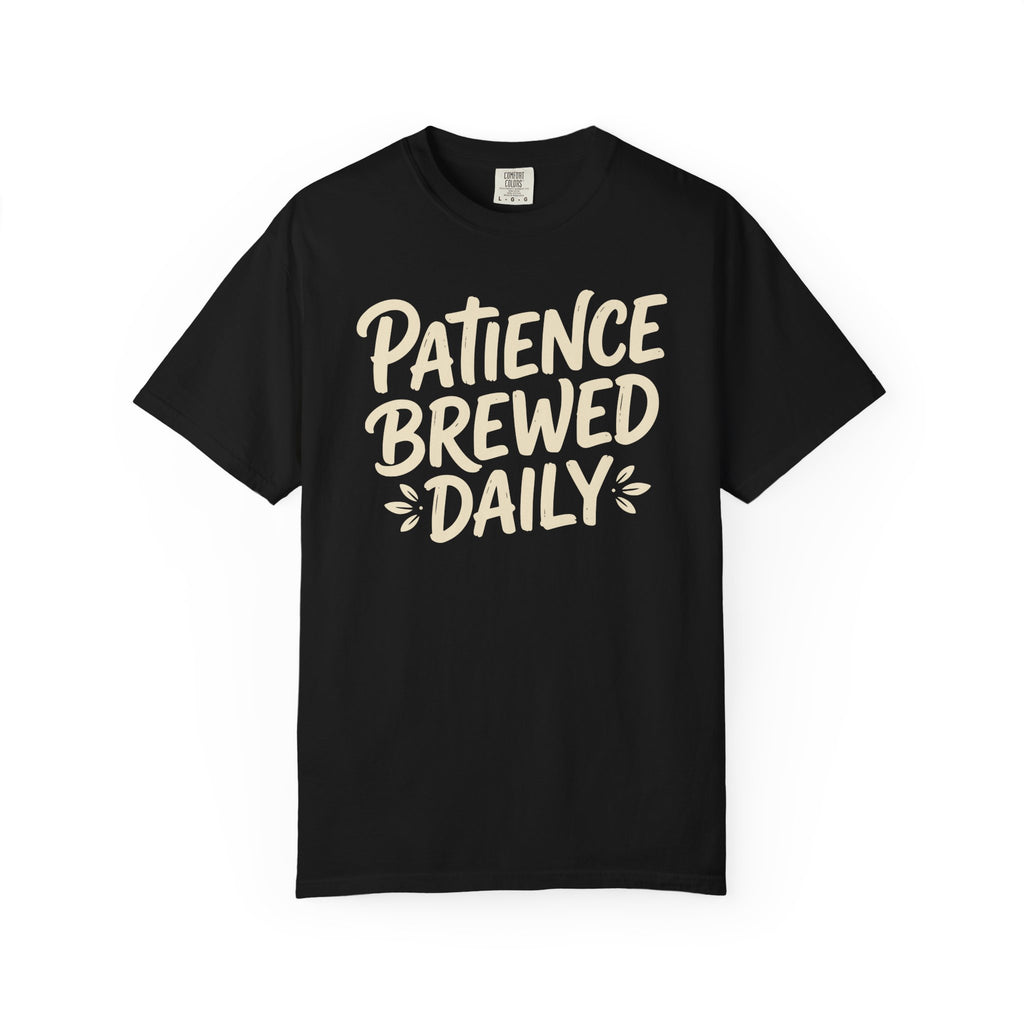 Patience Brewed Daily Brush T-shirt