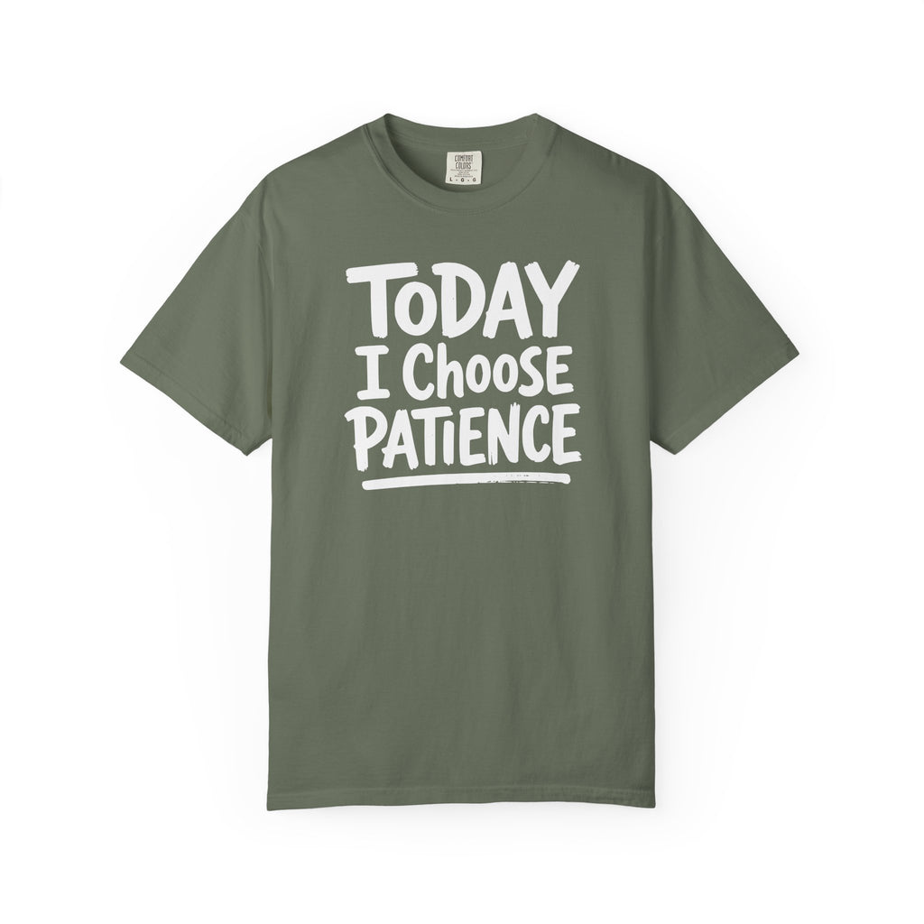 Today I Choose Patience Underline T-shirt