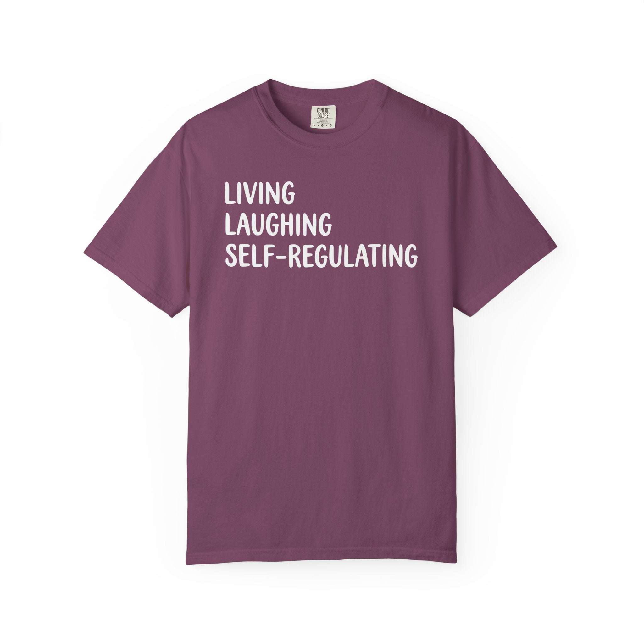 Living Laughing Self-Regulating Left-AL T-shirt