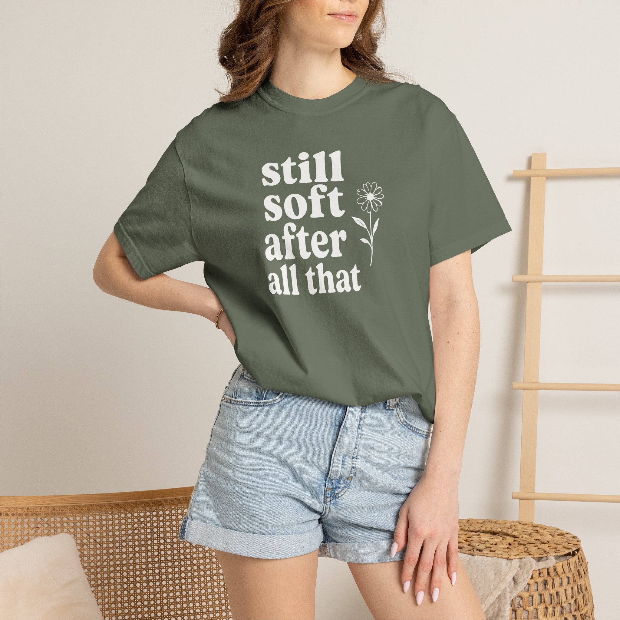 Still Soft After All That Flower T-shirt