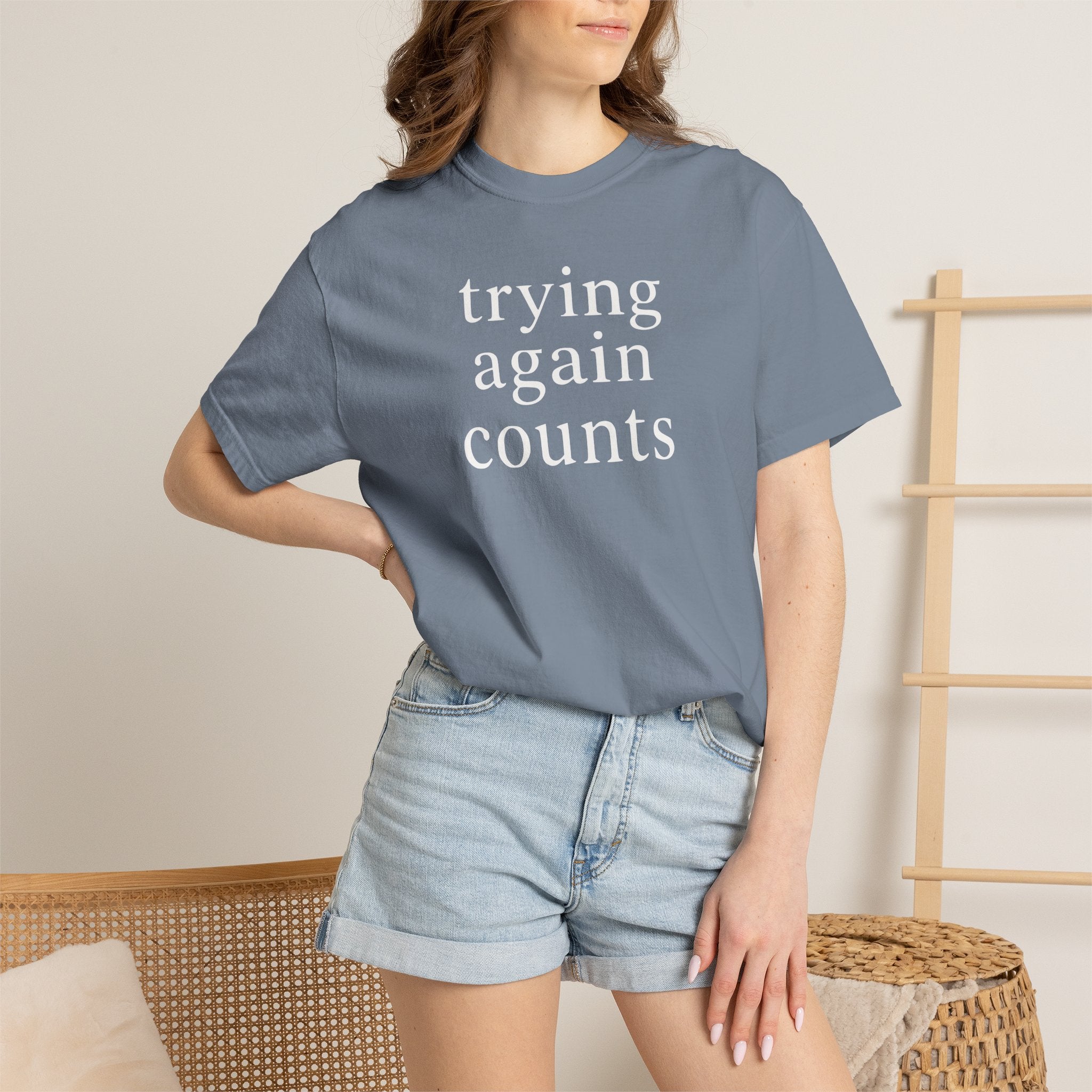 Trying Again Counts T-shirt