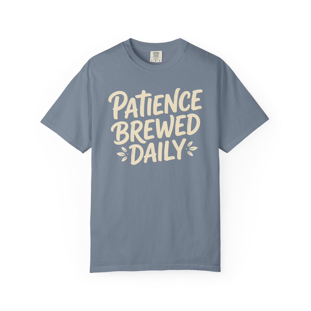Patience Brewed Daily Brush T-shirt