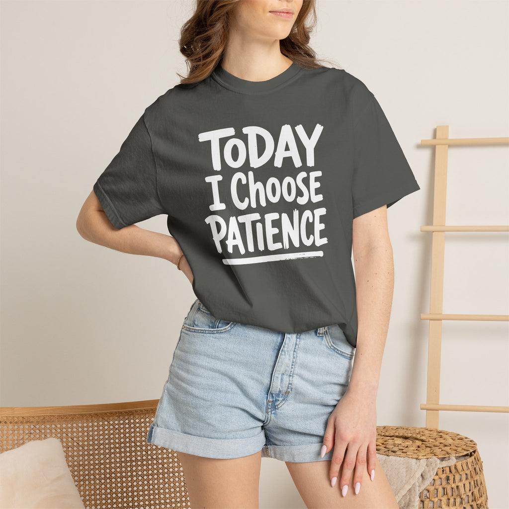 Today I Choose Patience Underline T-shirt