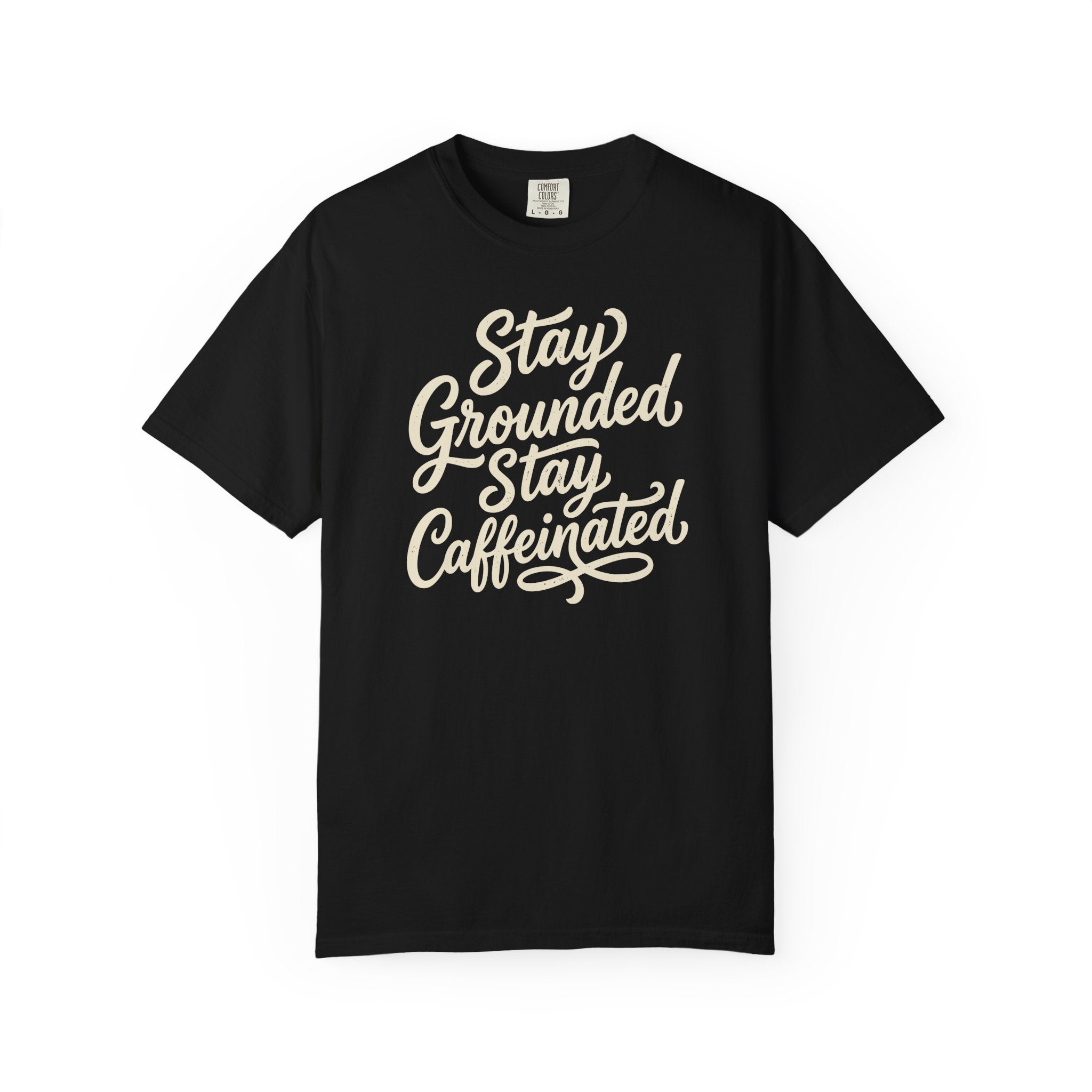 Stay Grounded Stay Caffeinated Curvy T-shirt
