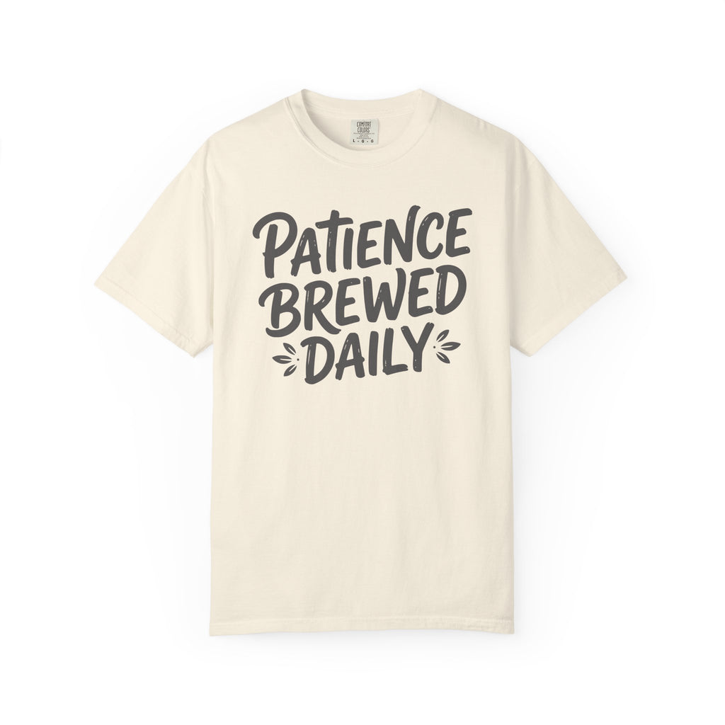 Patience Brewed Daily Brush T-shirt