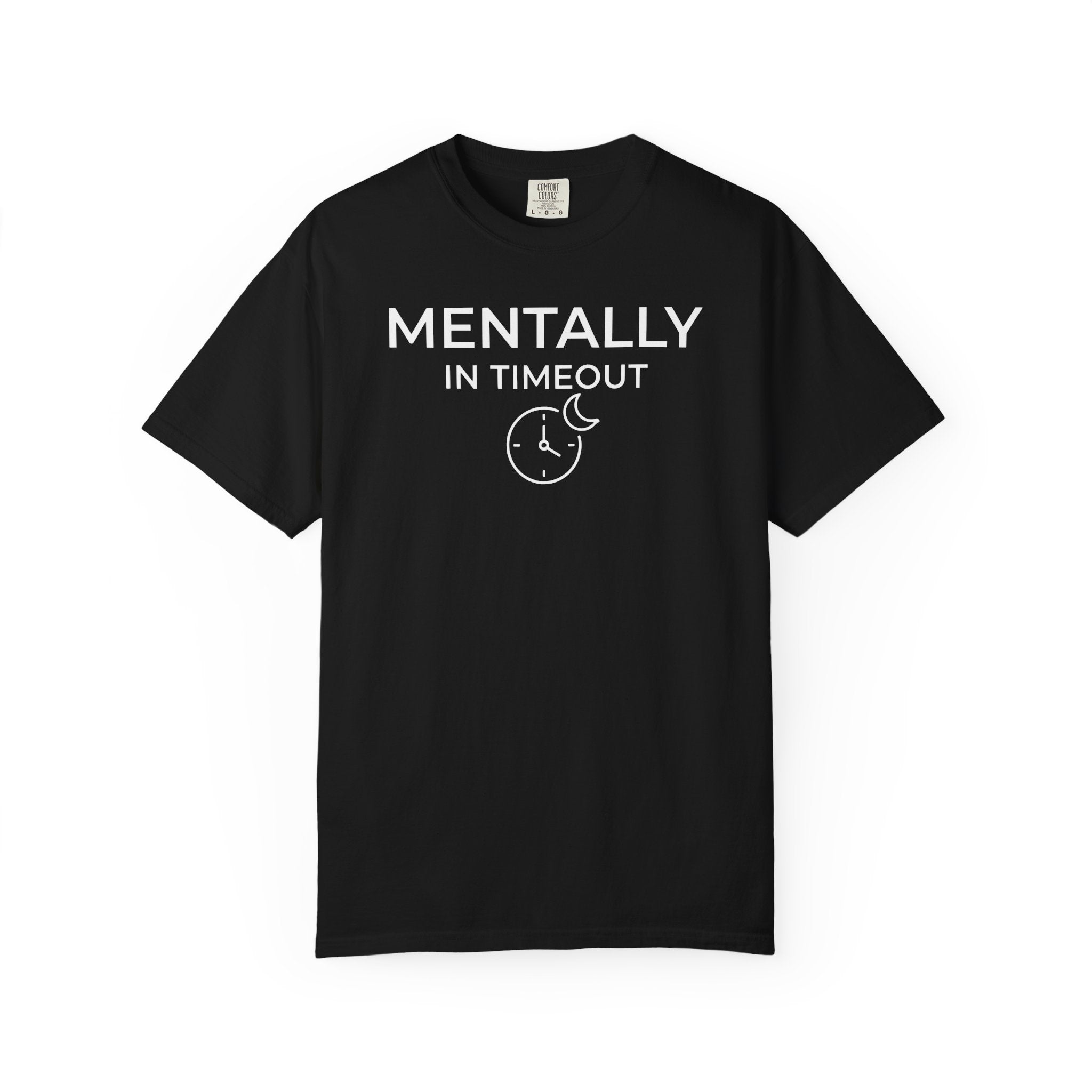 Mentally In Timeout Moon T-shirt