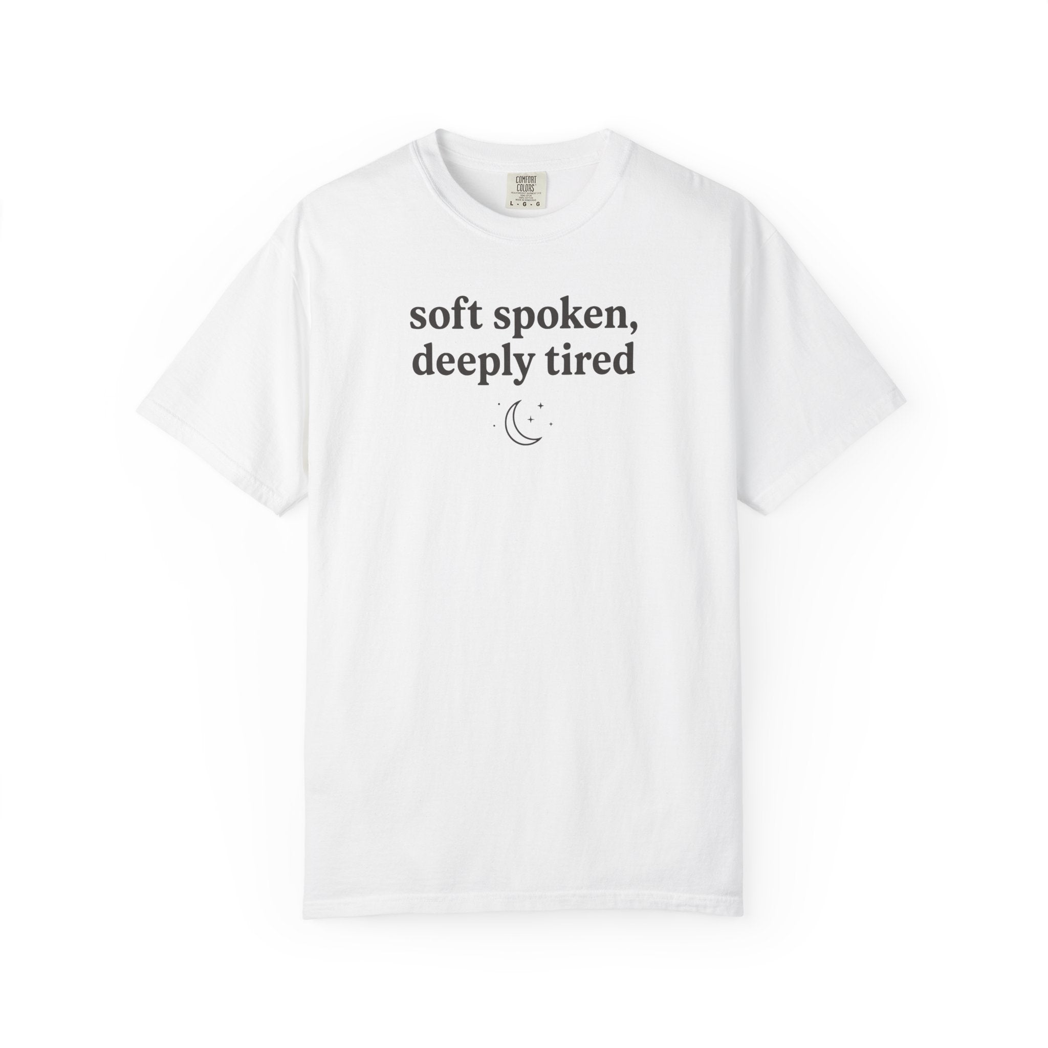 Soft Spoken Deeply Tired Moon T-shirt