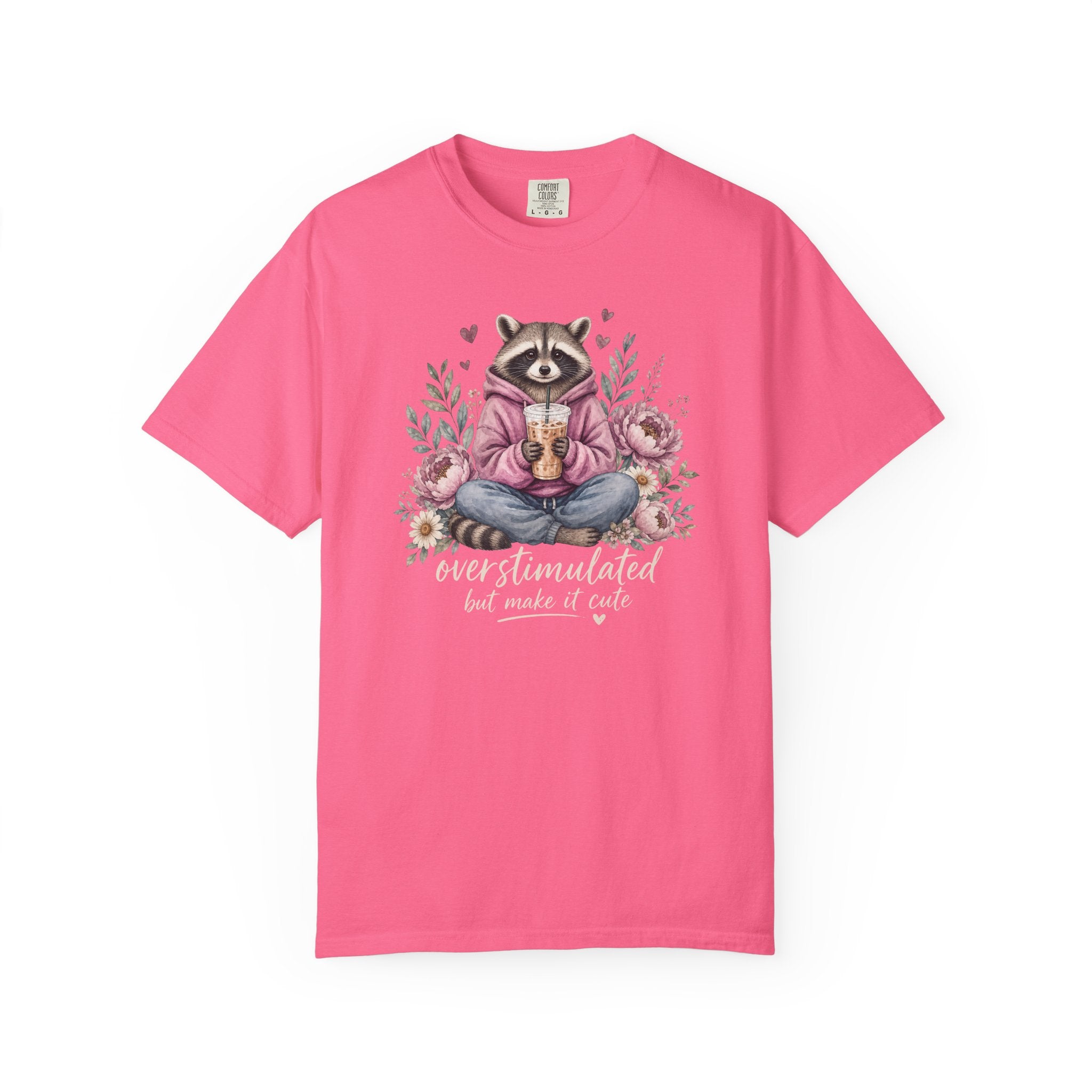 Overstimulated But Make It Cute Raccoon T-shirt