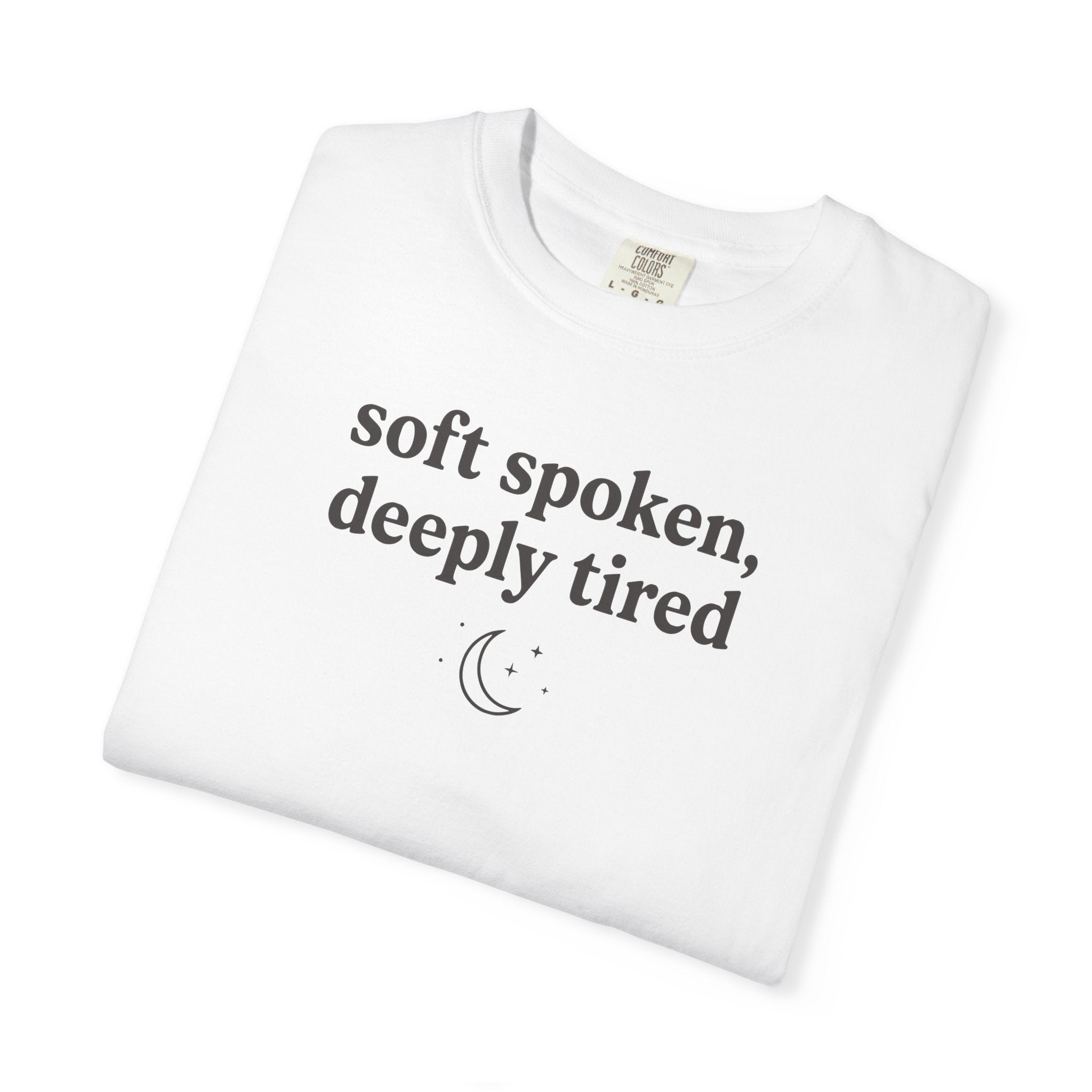 Soft Spoken Deeply Tired Moon T-shirt
