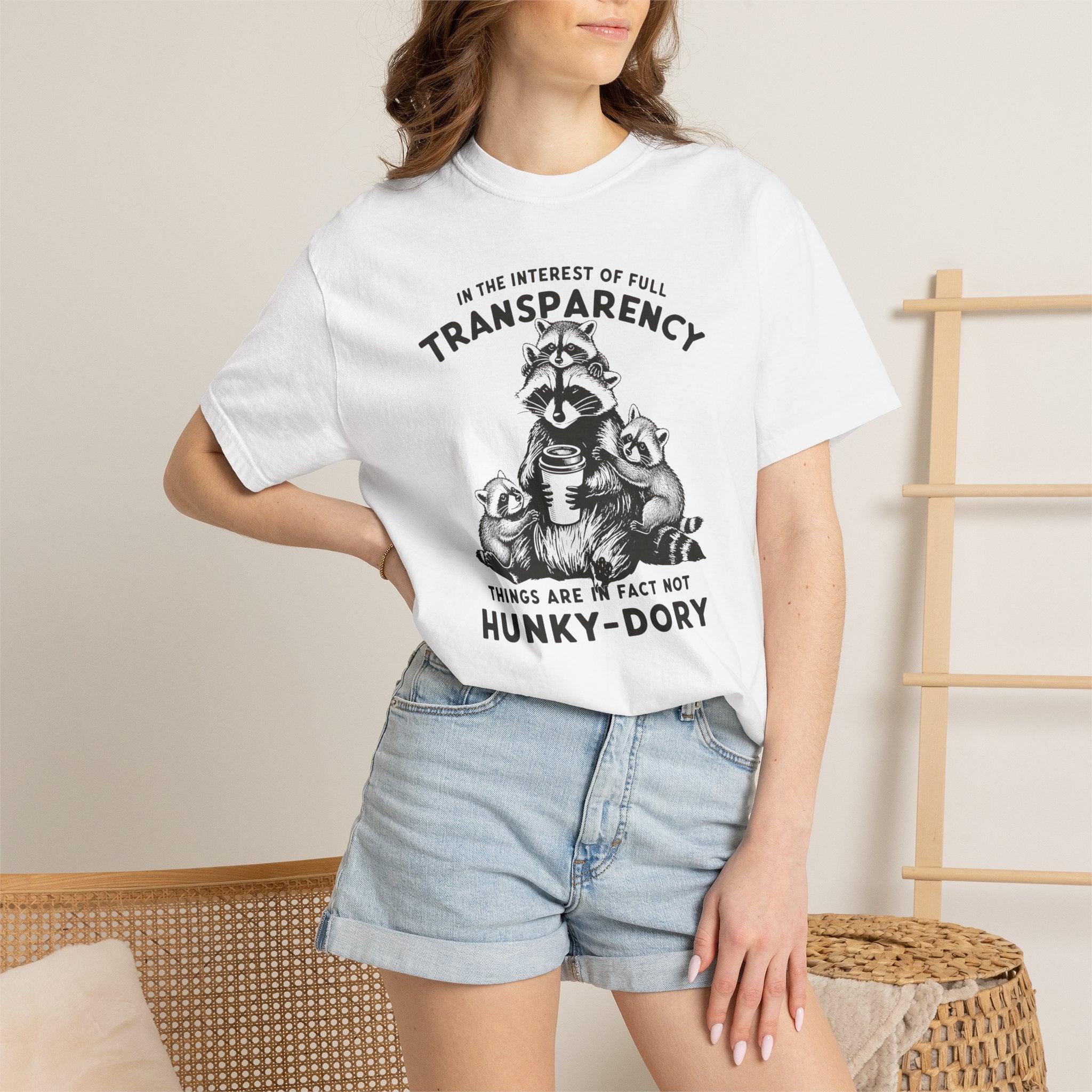 Things are in Fact Not Hunky-Dory Raccoon T-shirt
