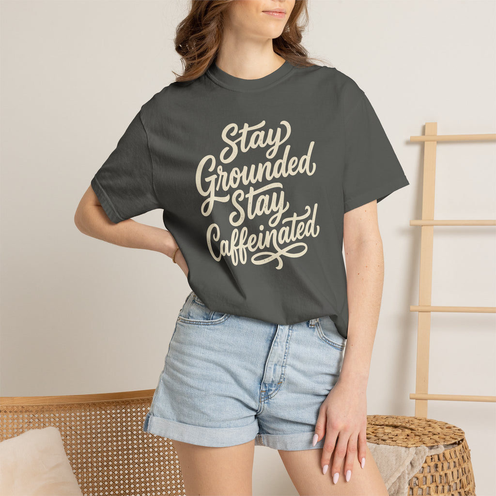 Stay Grounded Stay Caffeinated Curvy T-shirt