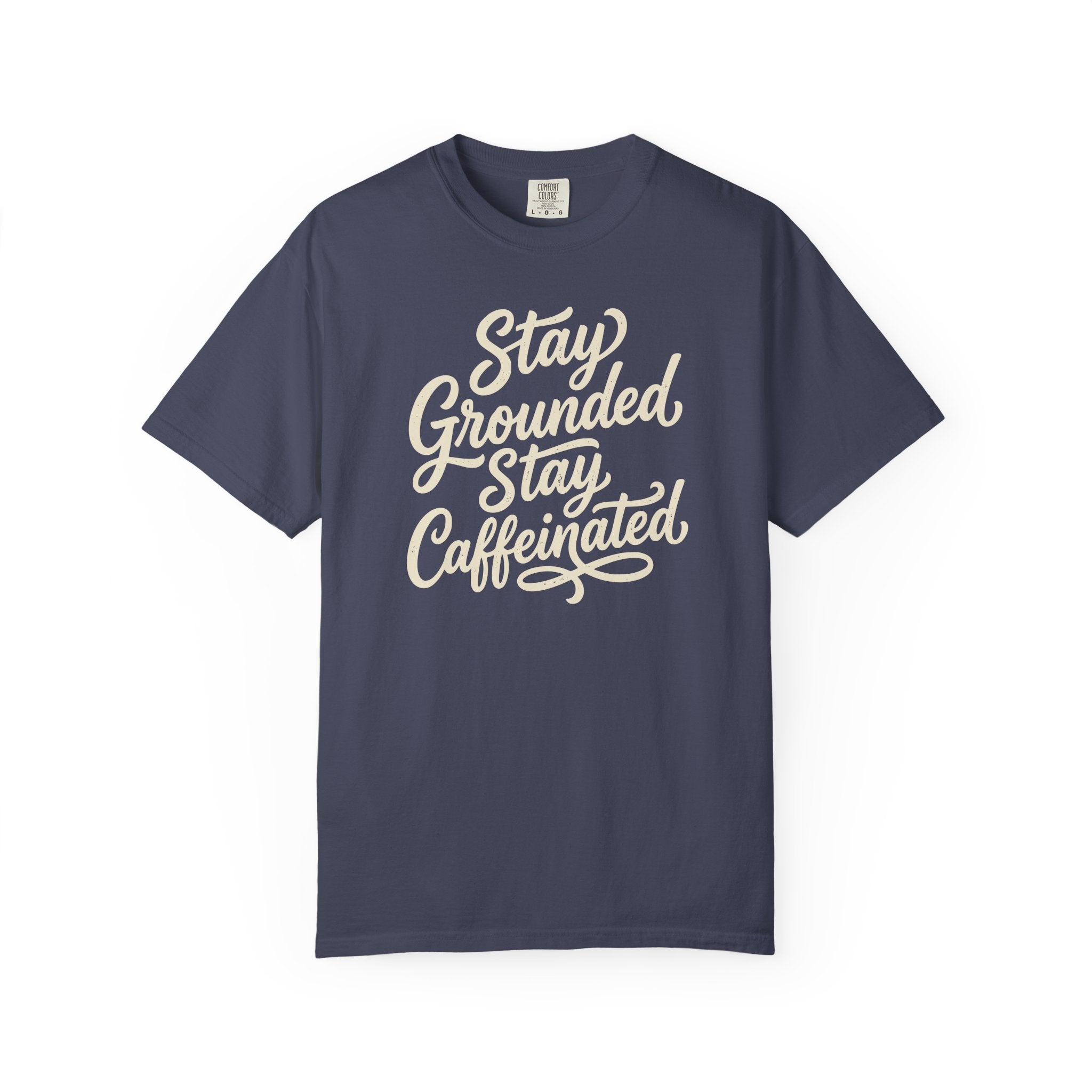 Stay Grounded Stay Caffeinated Curvy T-shirt