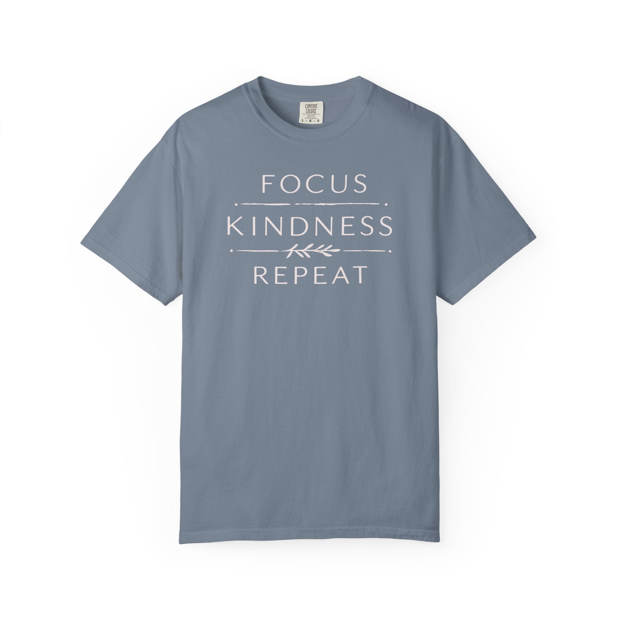 Focus Kindness Repeat T-shirt