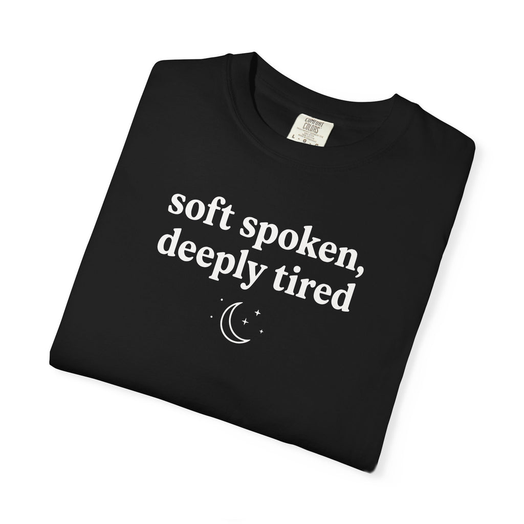 Soft Spoken Deeply Tired Moon T-shirt