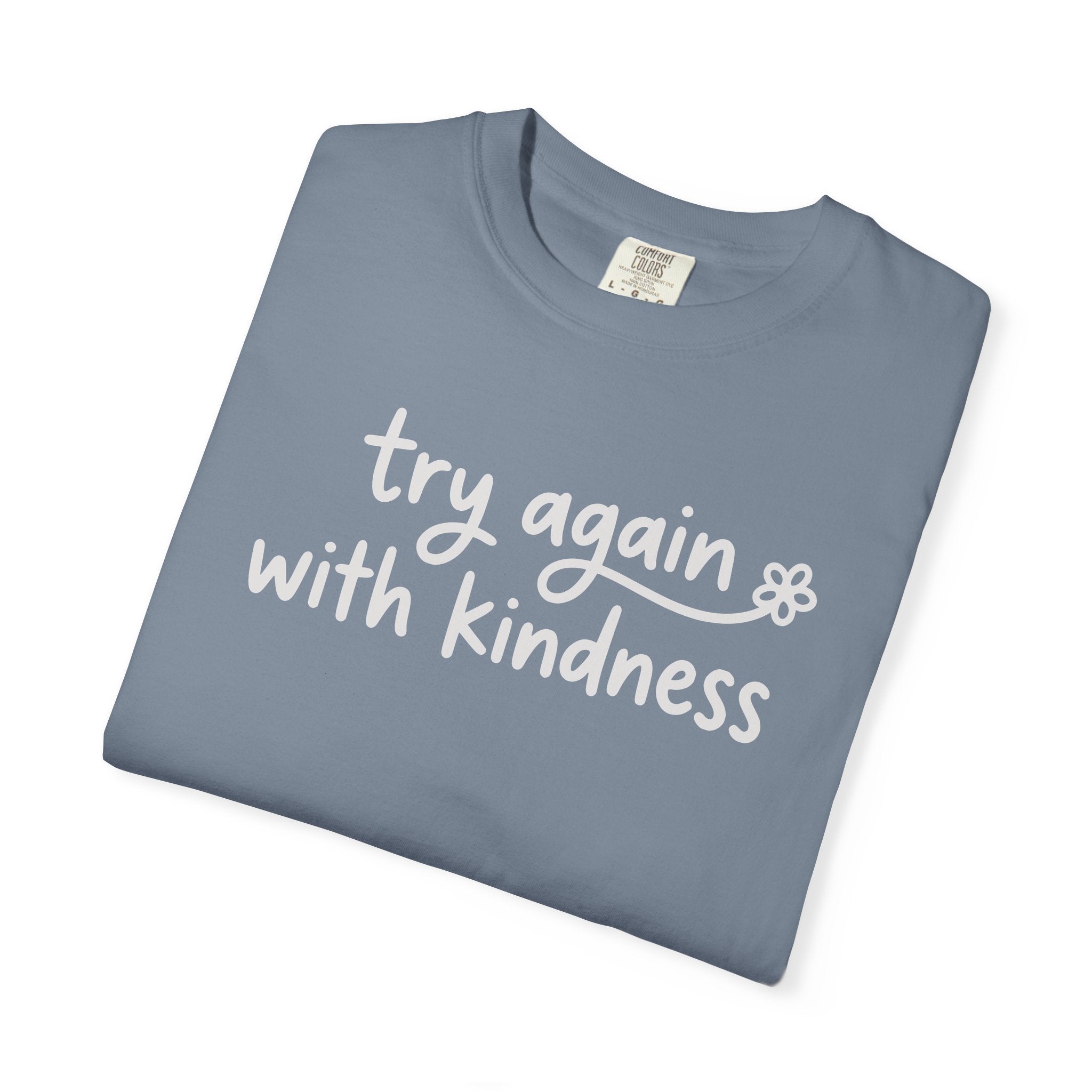 Try Again With Kindness Flower T-shirt