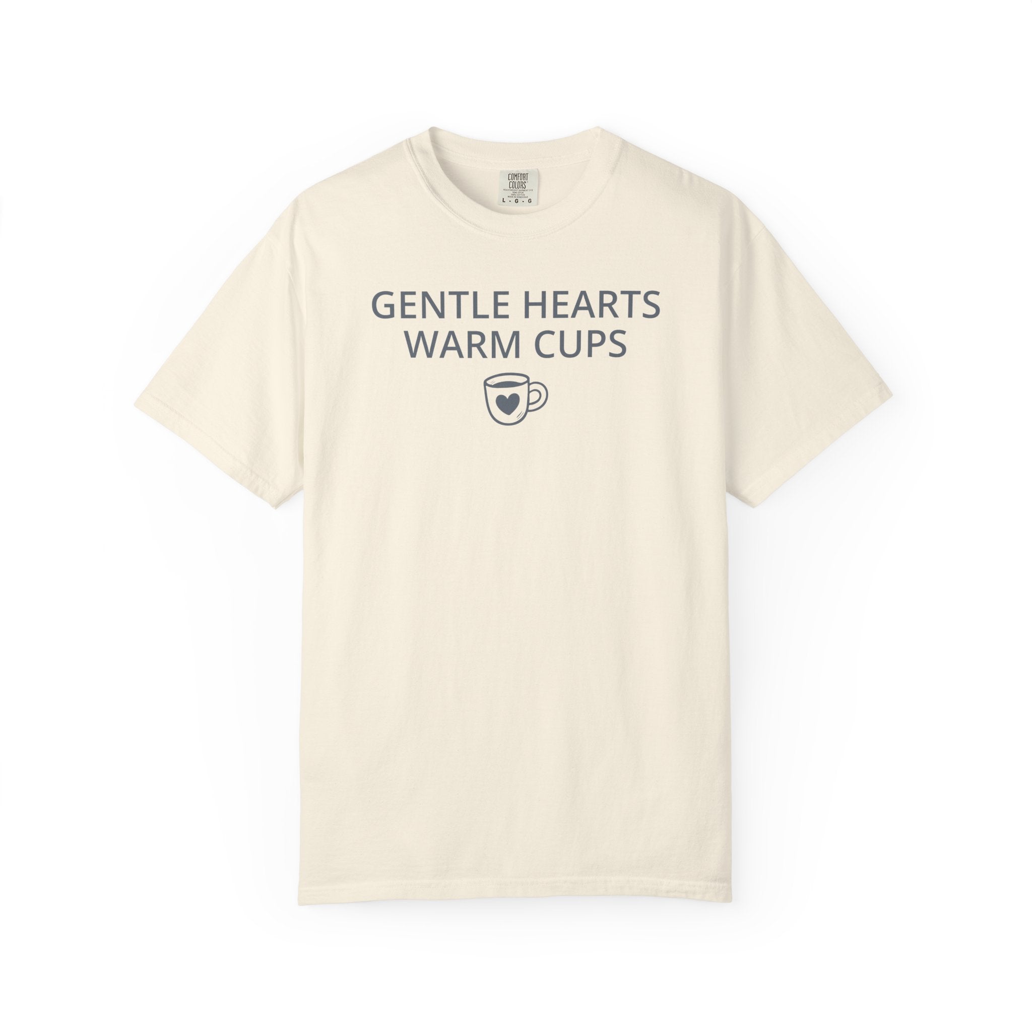 Gentle Hearts Warm Cups T-shirt