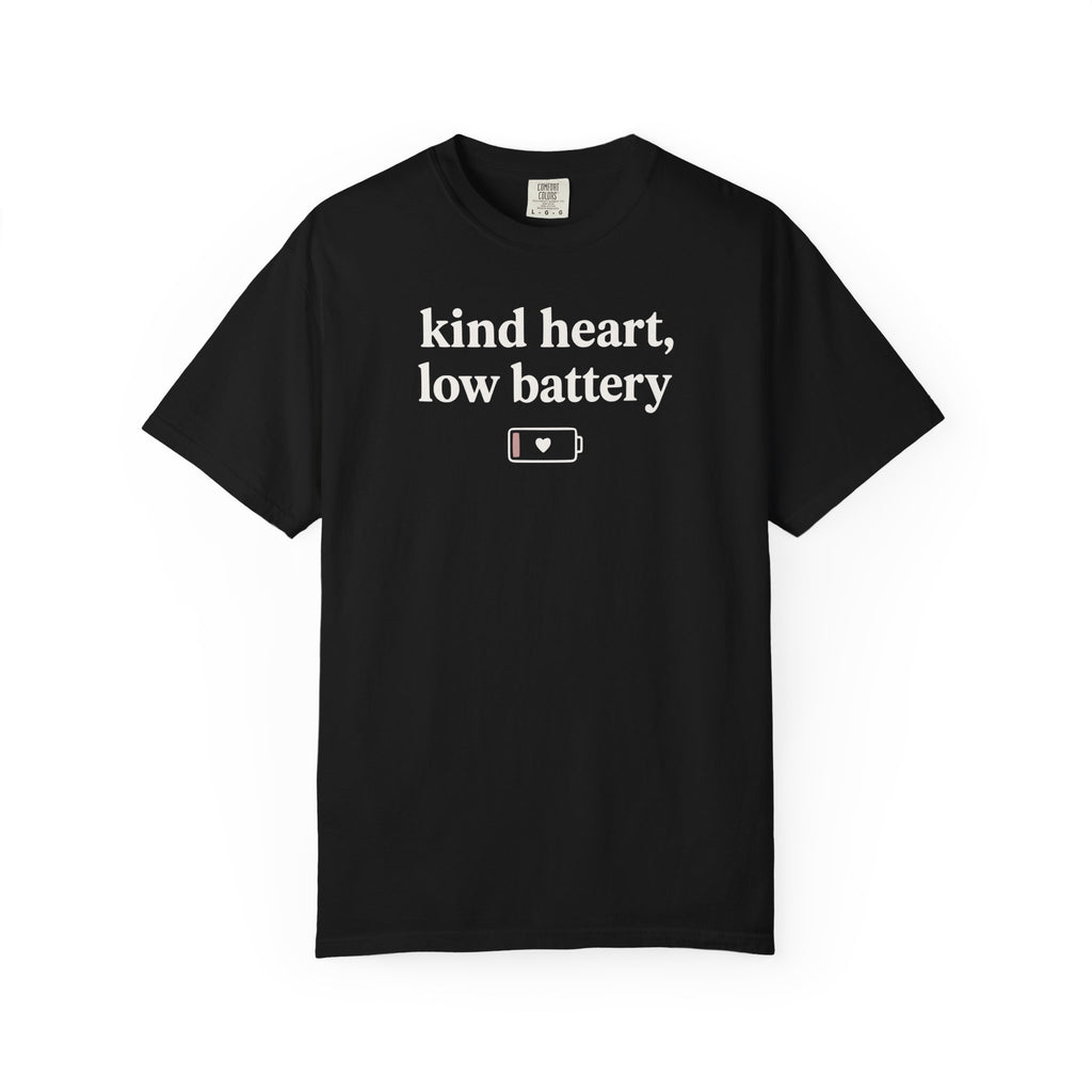 Kind Heart Low Battery T-shirt