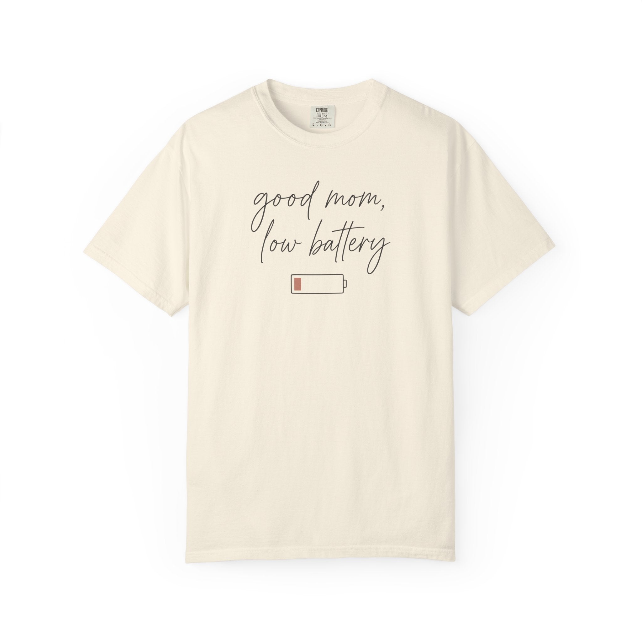 Good Mom Low Battery Script T-shirt