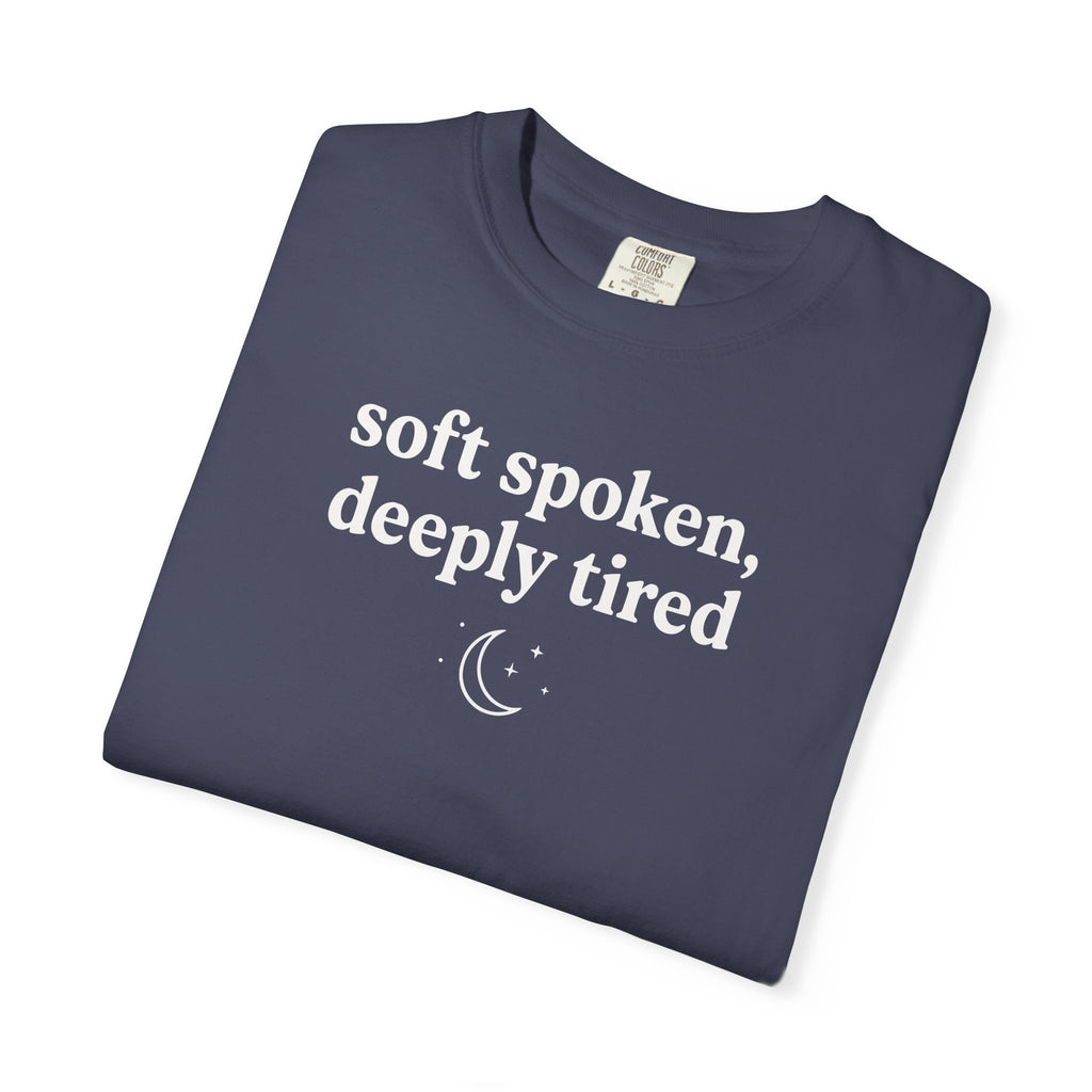 Soft Spoken Deeply Tired Moon T-shirt