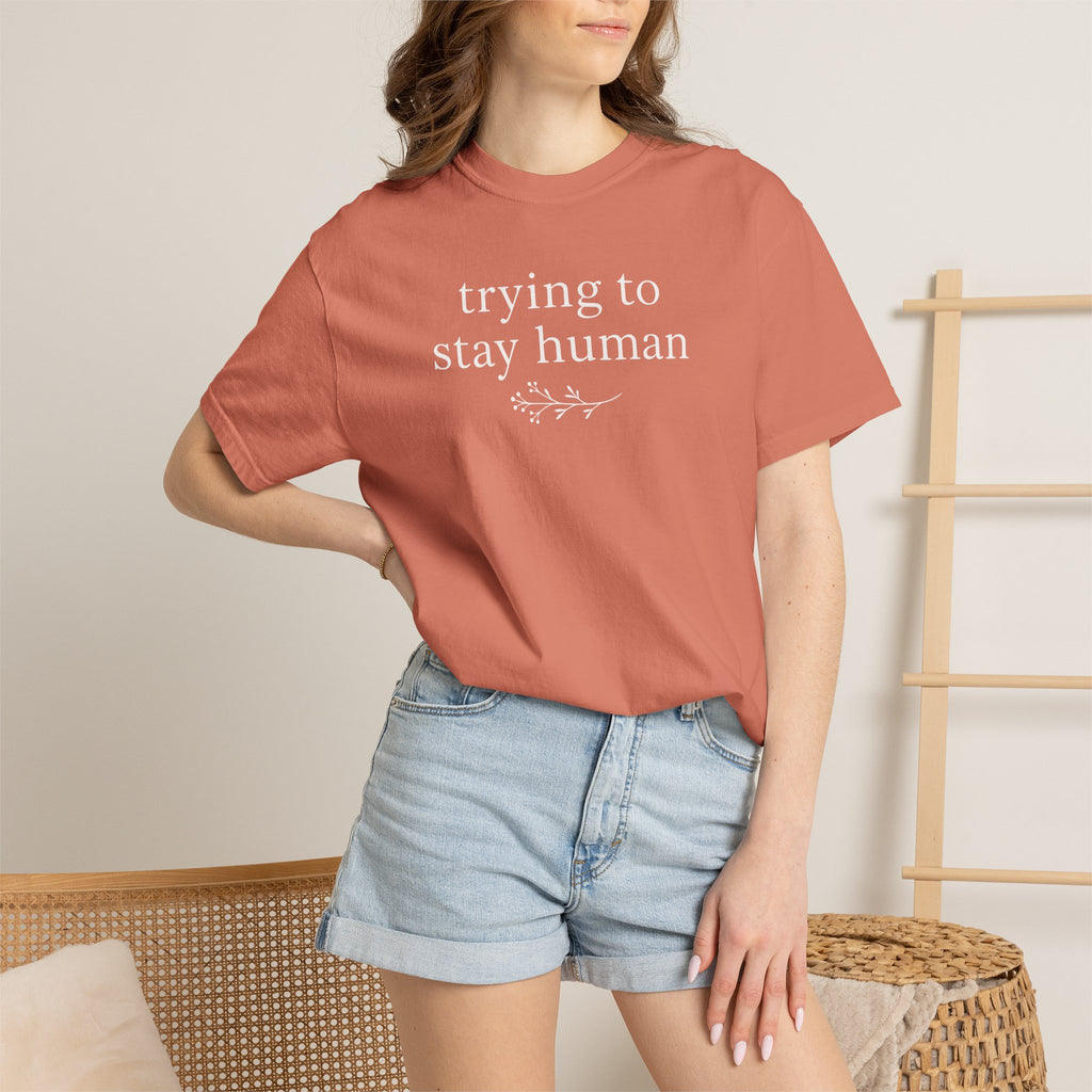Trying to Stay Human Sprig T-shirt