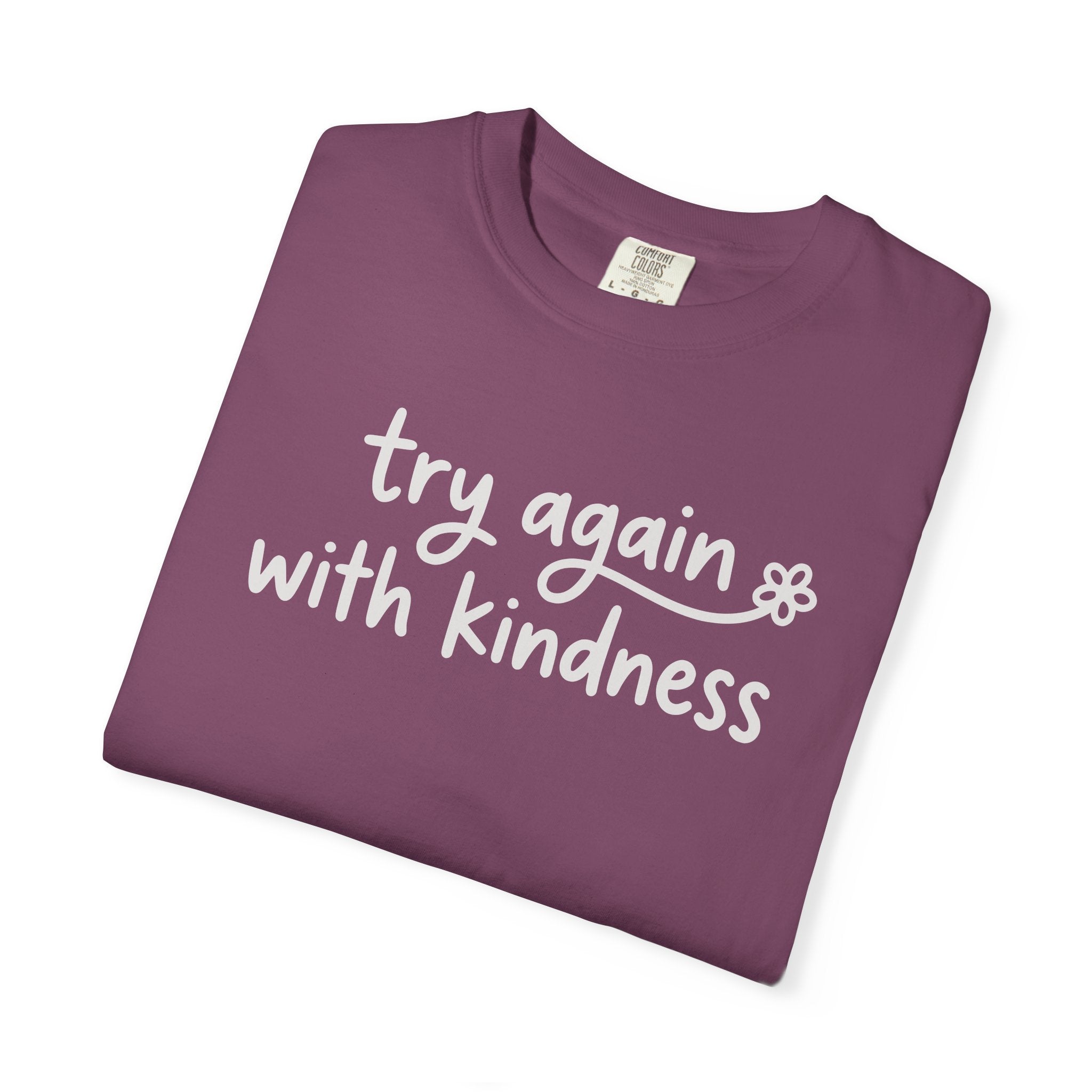 Try Again With Kindness Flower T-shirt
