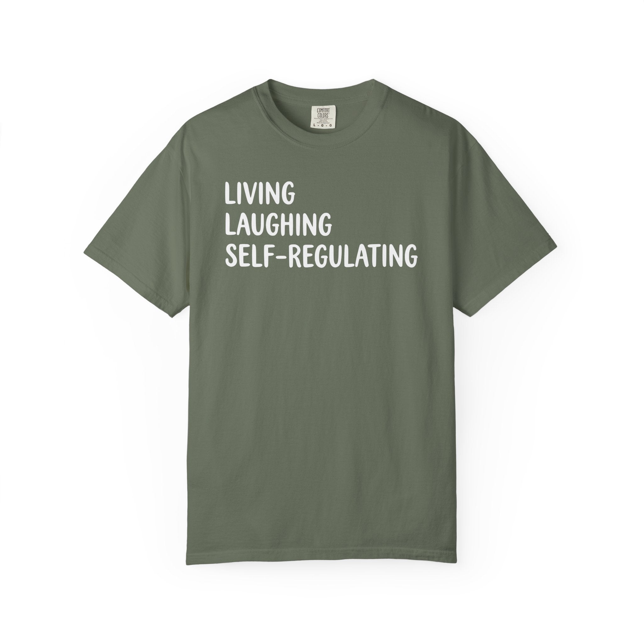 Living Laughing Self-Regulating Left-AL T-shirt
