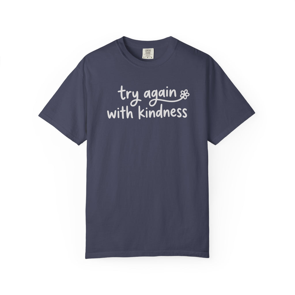 Try Again With Kindness Flower T-shirt