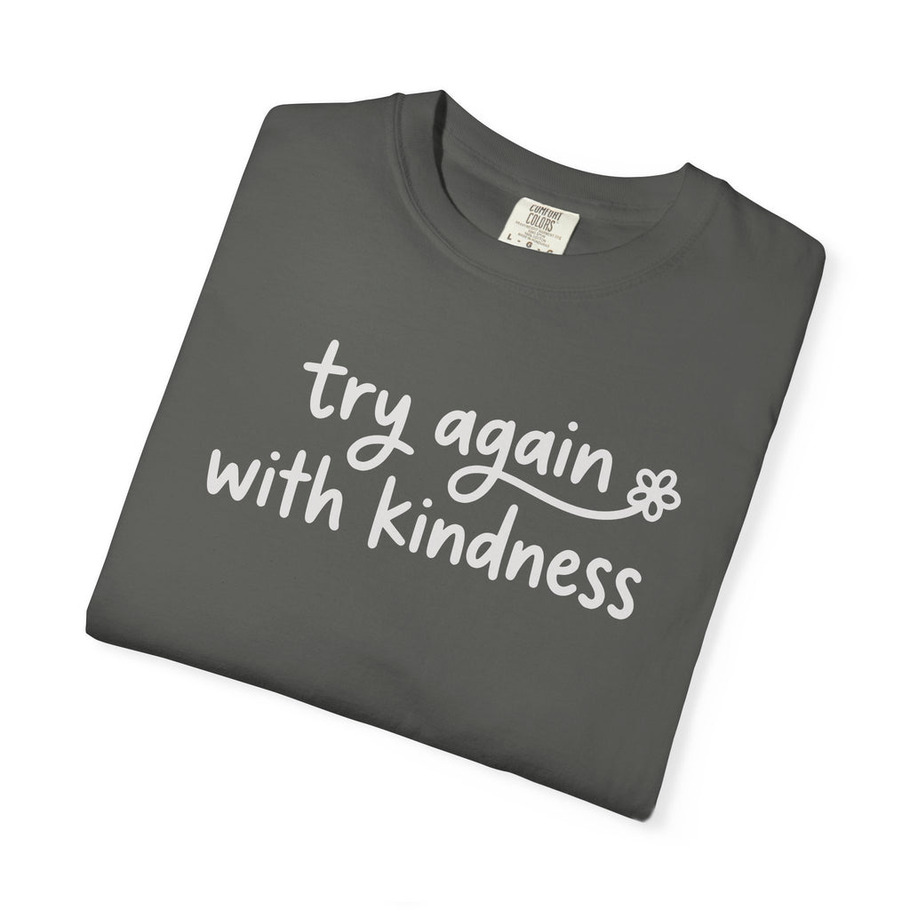 Try Again With Kindness Flower T-shirt