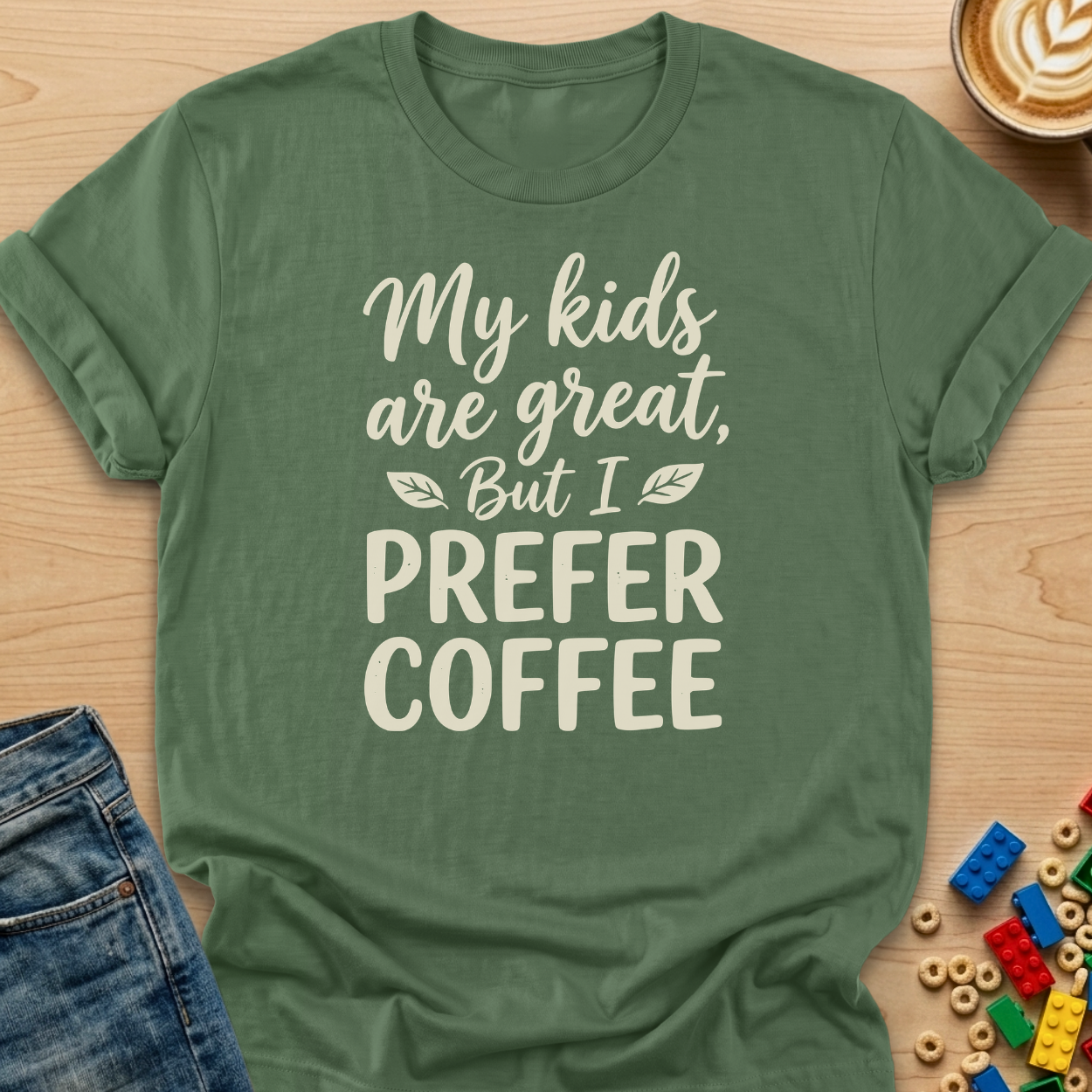 My Kids Are Great But I Prefer Coffee Leaves T-Shirt