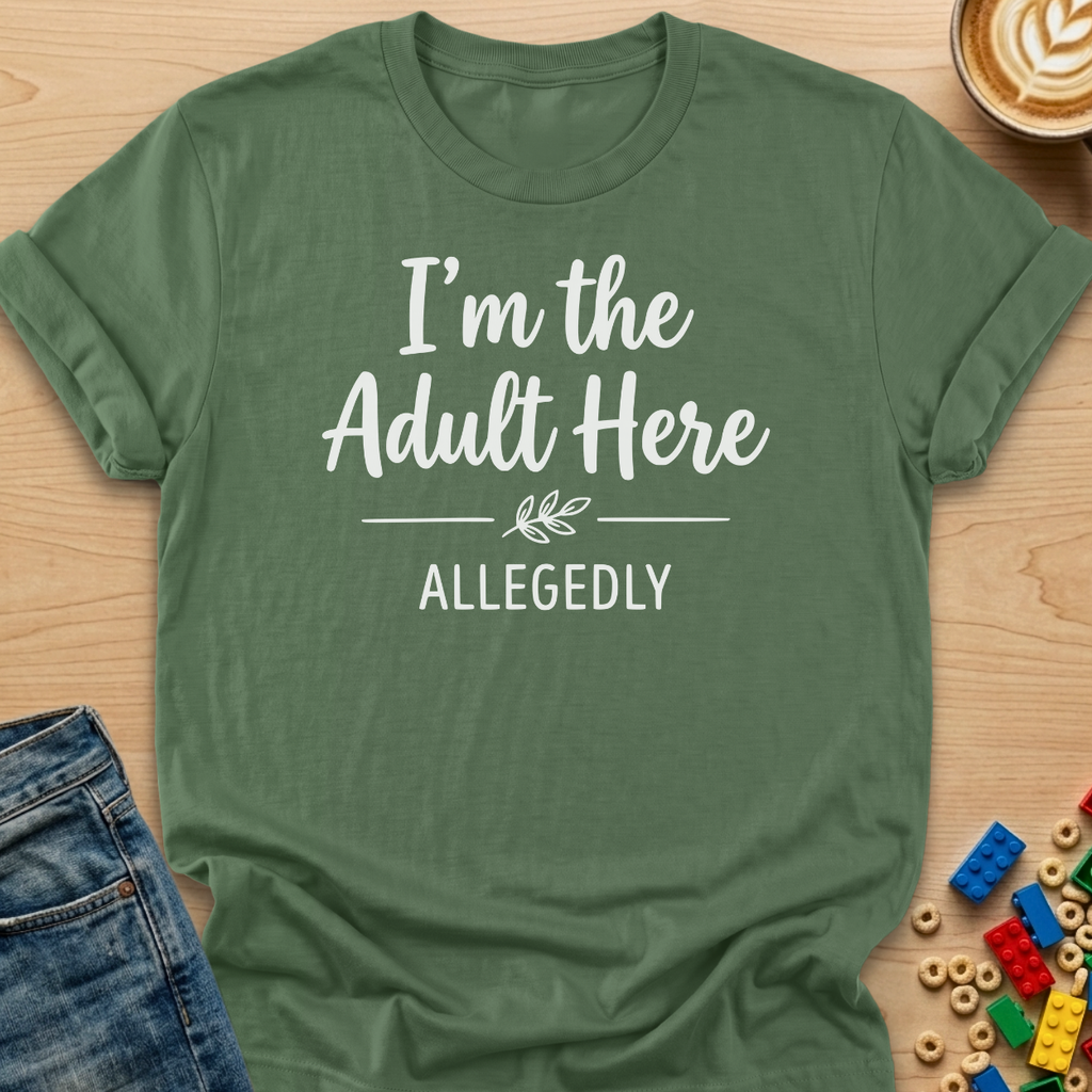 I'm The Adult Here Allegedly Branch T-shirt