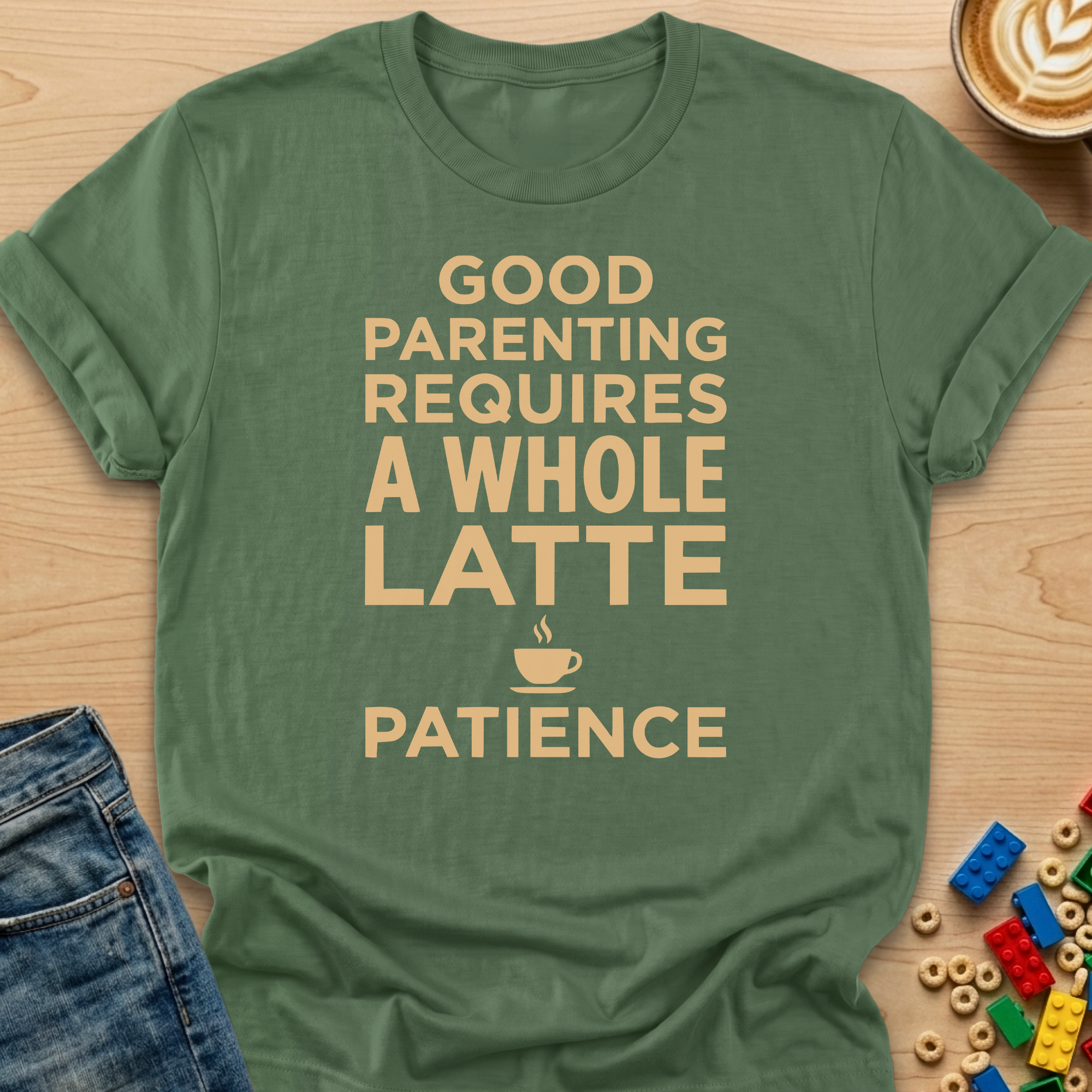 Parenting Requires A Whole Latte Patience Steam T-Shirt