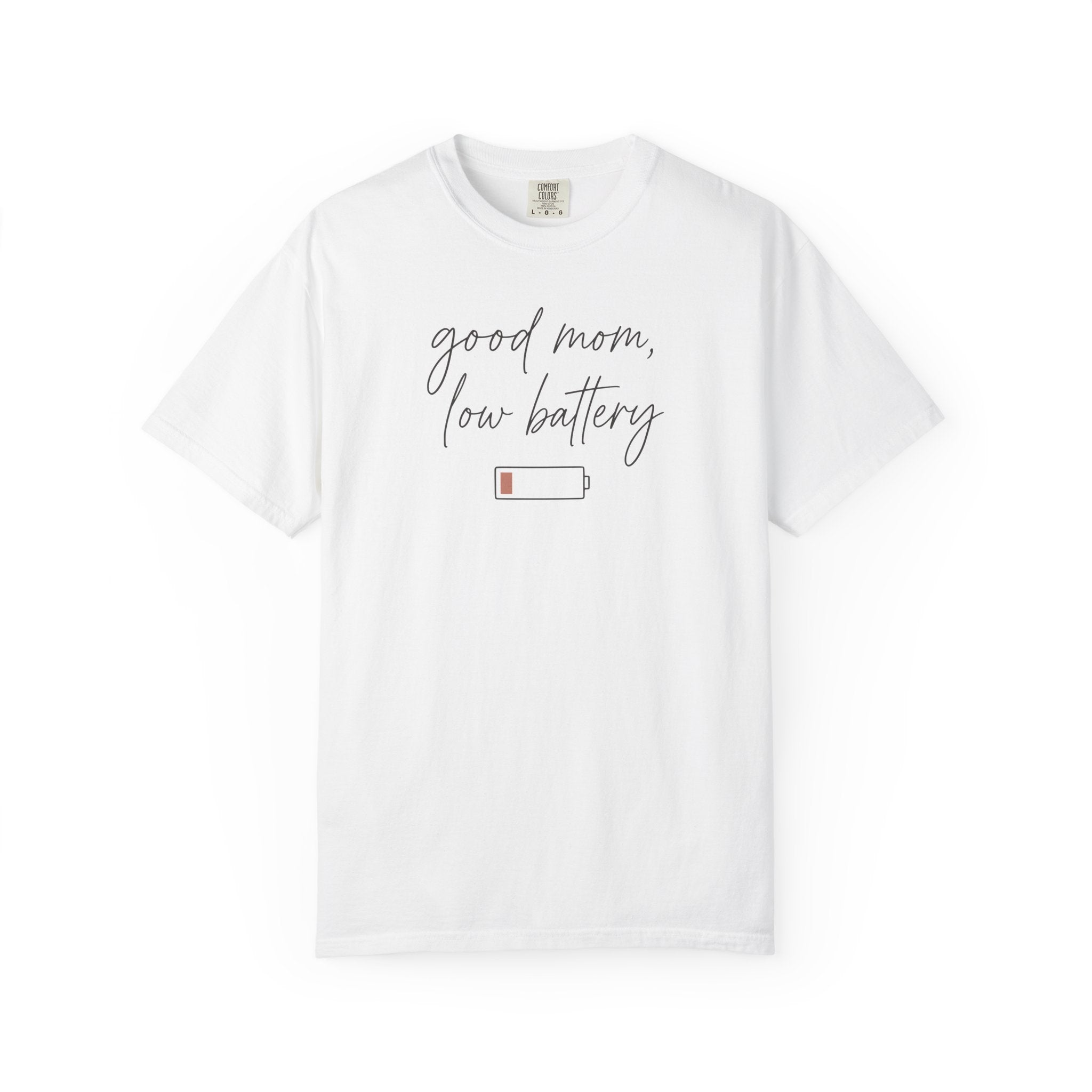 Good Mom Low Battery Script T-shirt