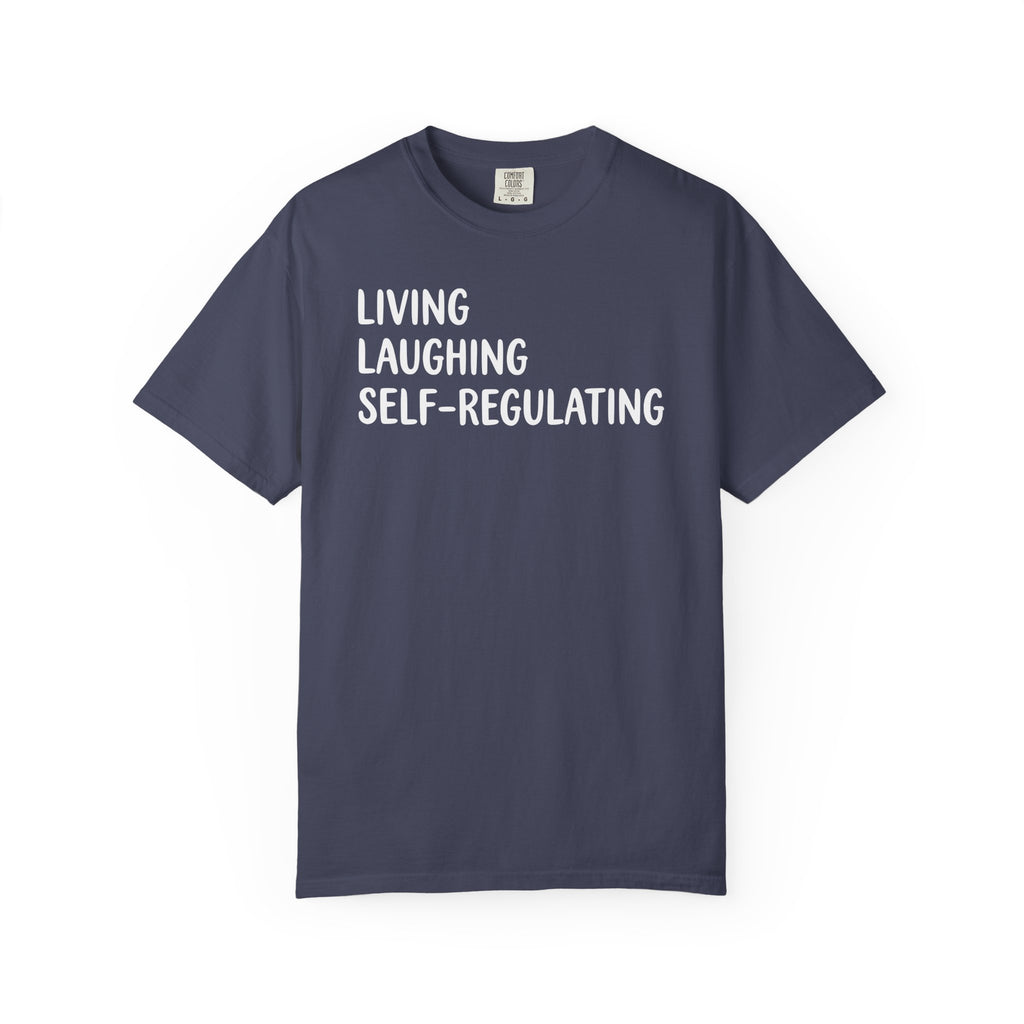 Living Laughing Self-Regulating Left-AL T-shirt