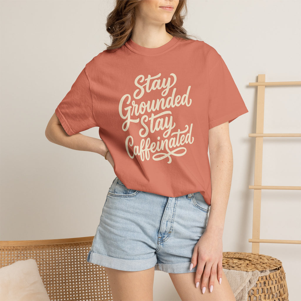 Stay Grounded Stay Caffeinated Curvy T-shirt