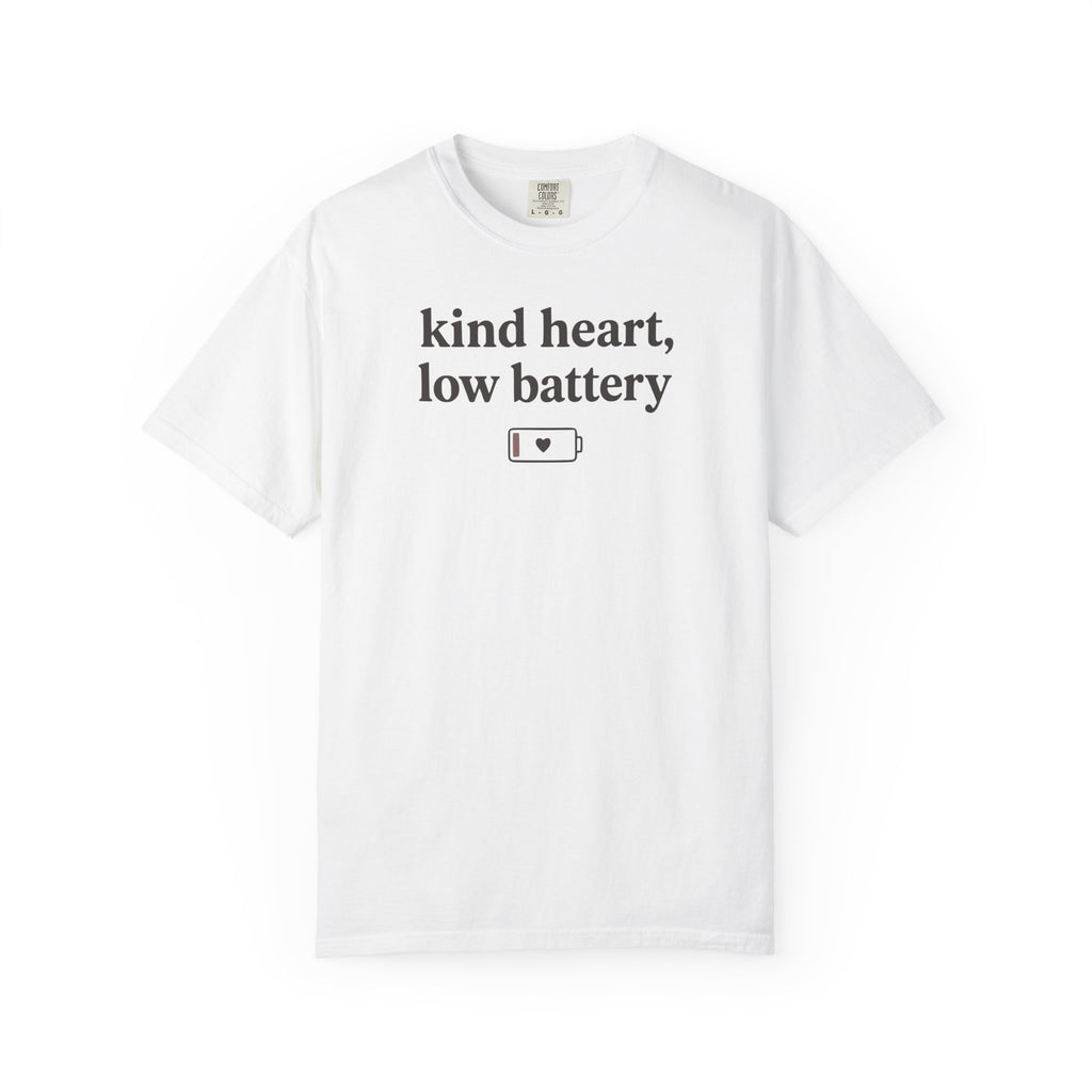 Kind Heart Low Battery T-shirt
