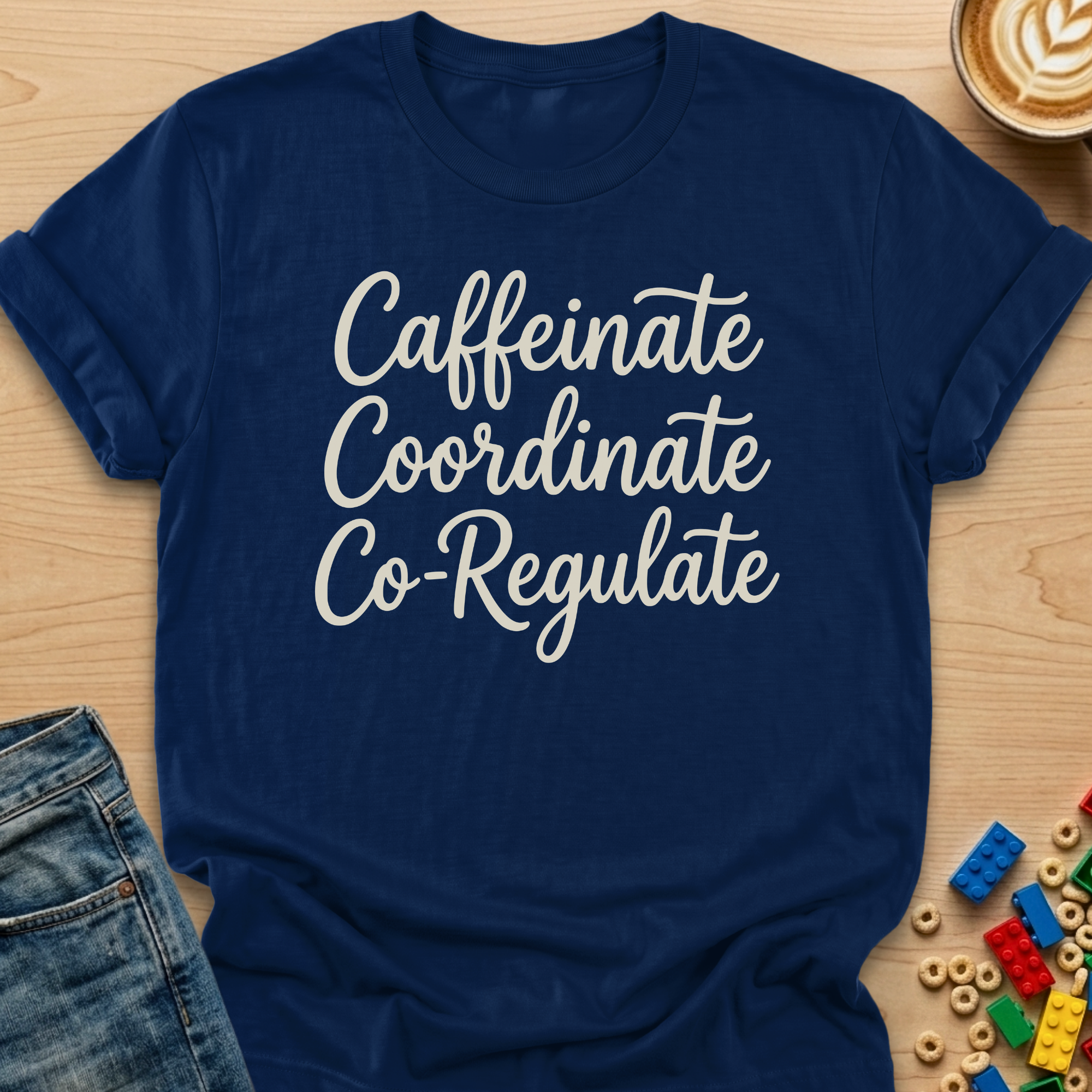 Caffeinate Coordinate Co-Regulate Stack T-shirt