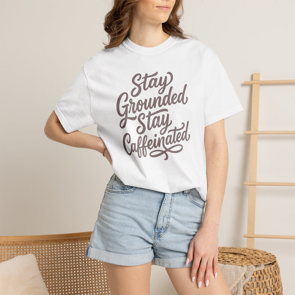 Stay Grounded Stay Caffeinated Curvy T-shirt