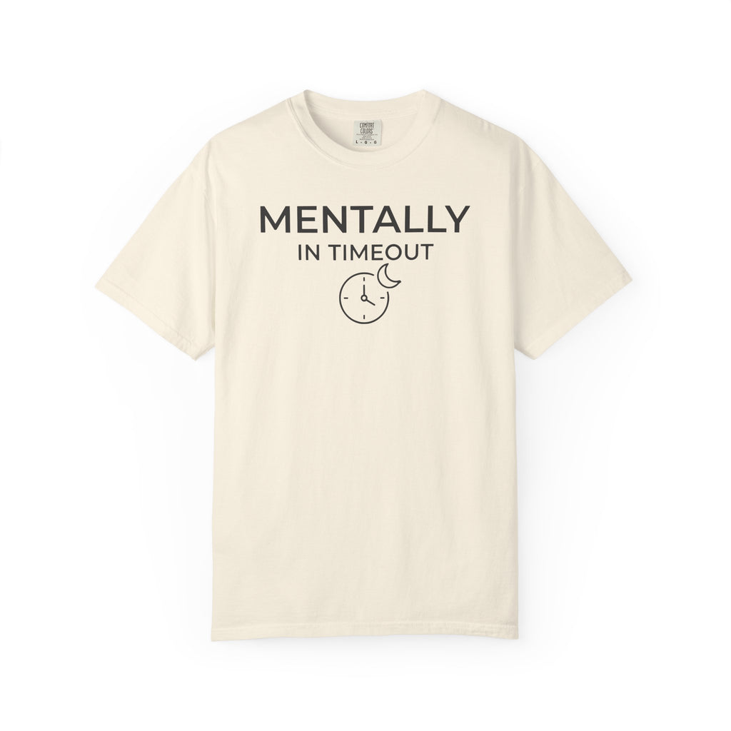 Mentally In Timeout Moon T-shirt