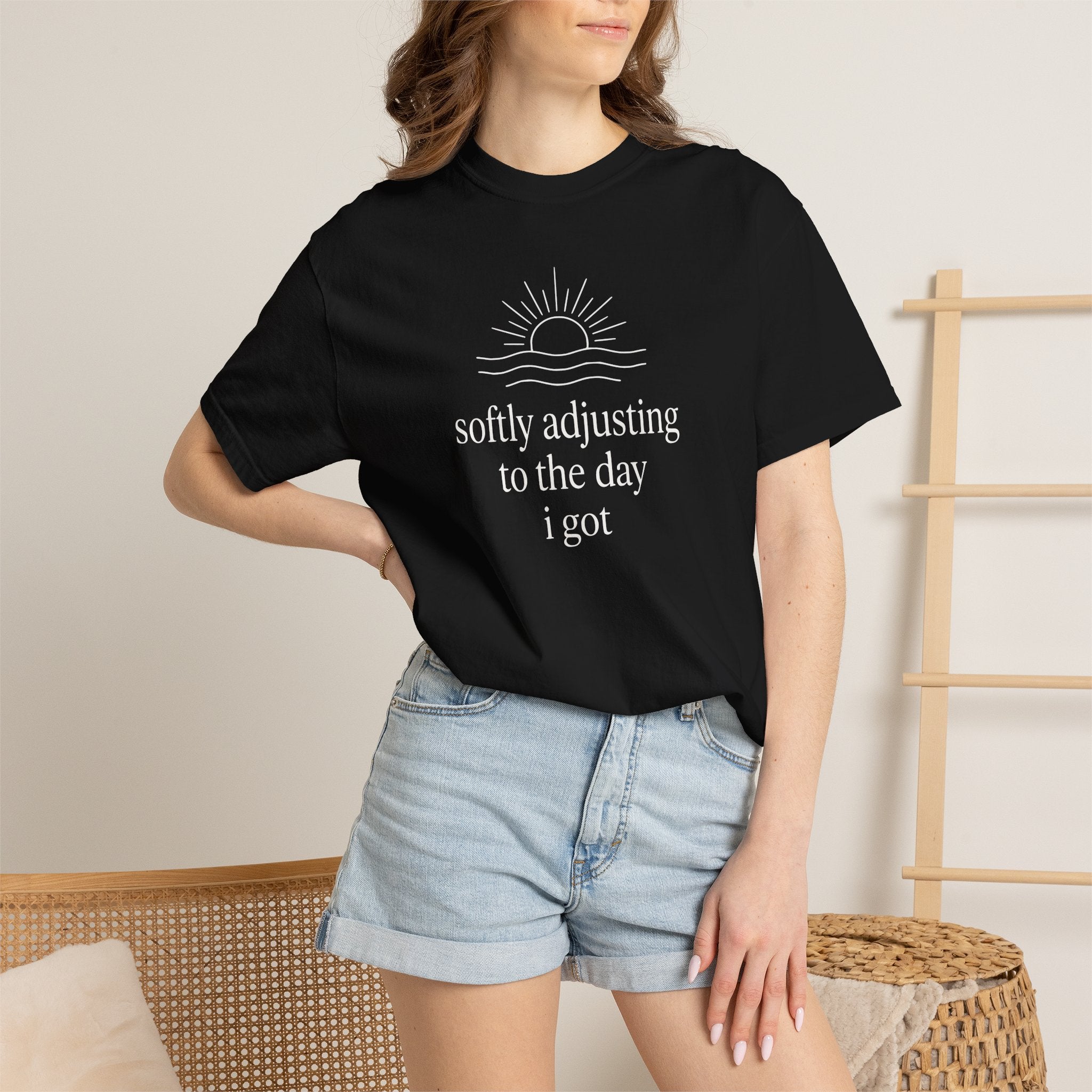Softly Adjusting to the Day I Got T-shirt