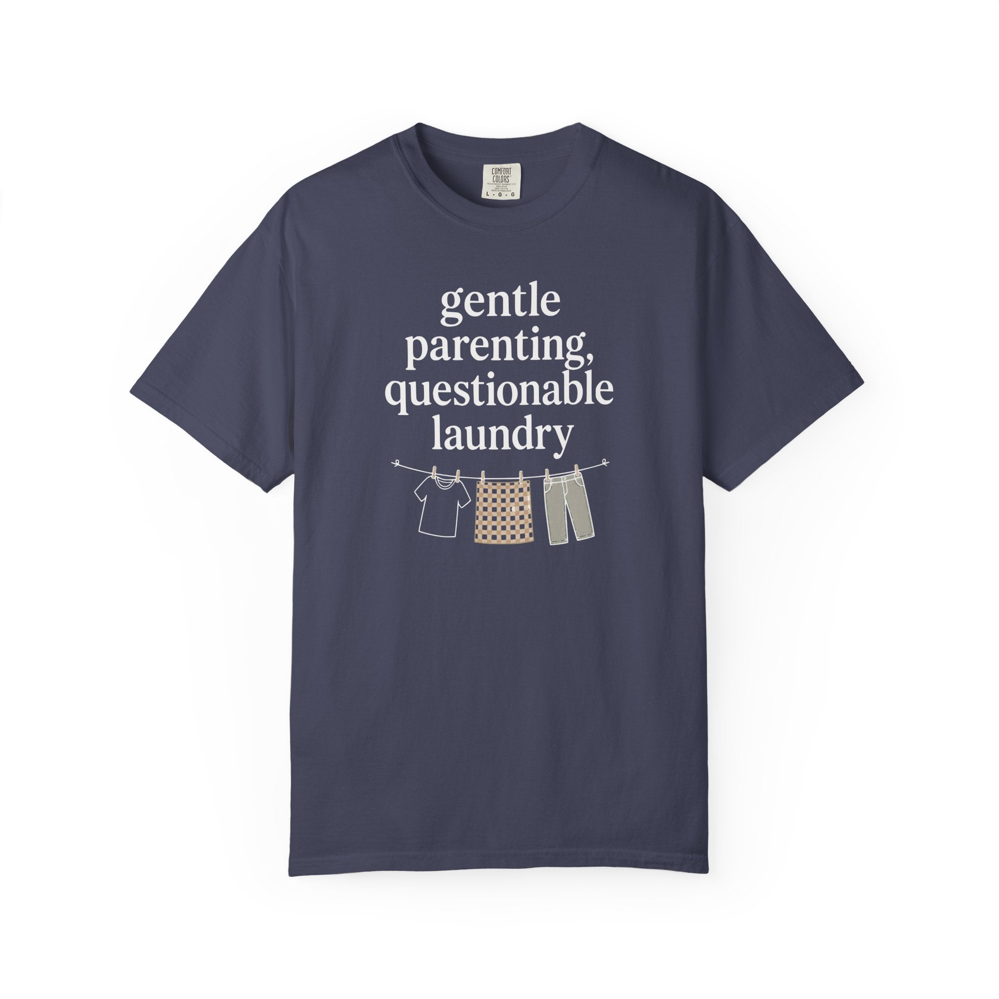 Gentle Parenting Questionable Laundry T-shirt