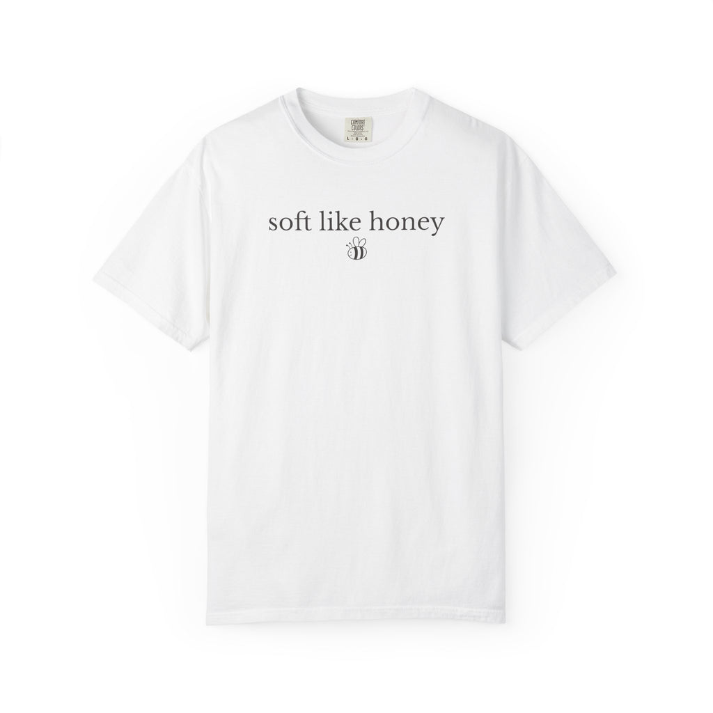 Soft like Honey T-shirt