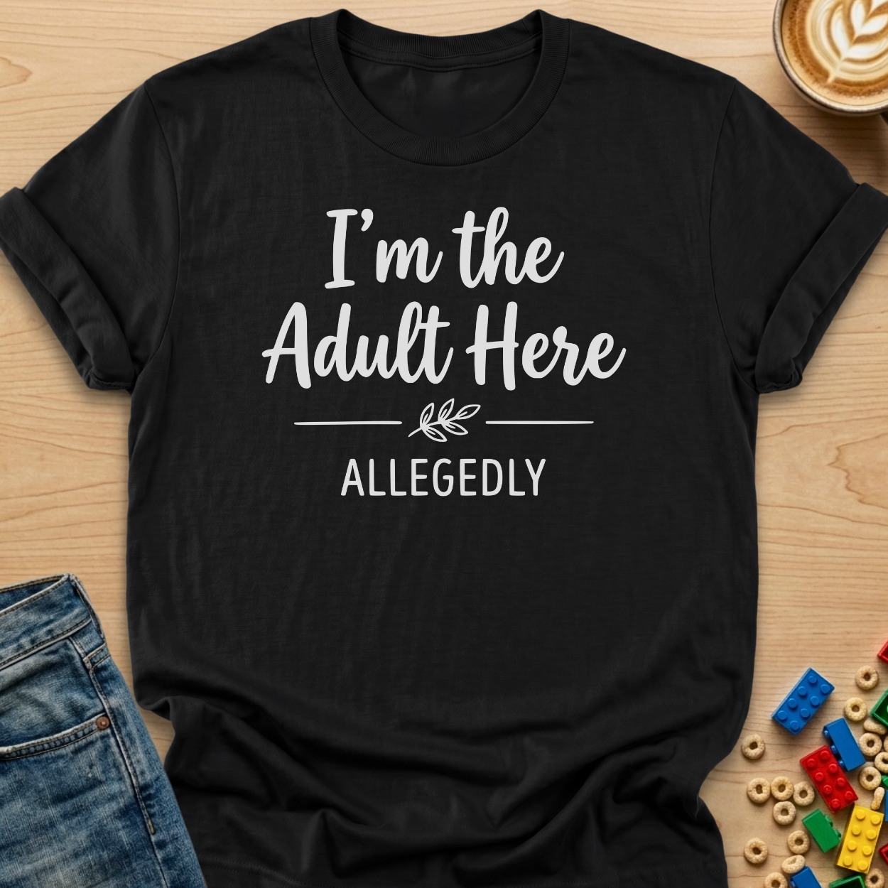 I'm The Adult Here Allegedly Branch T-shirt