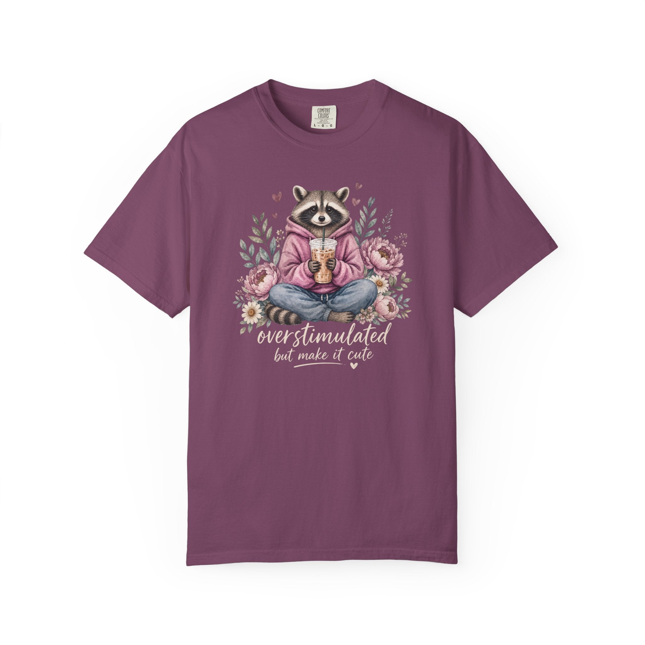 Overstimulated But Make It Cute Raccoon T-shirt