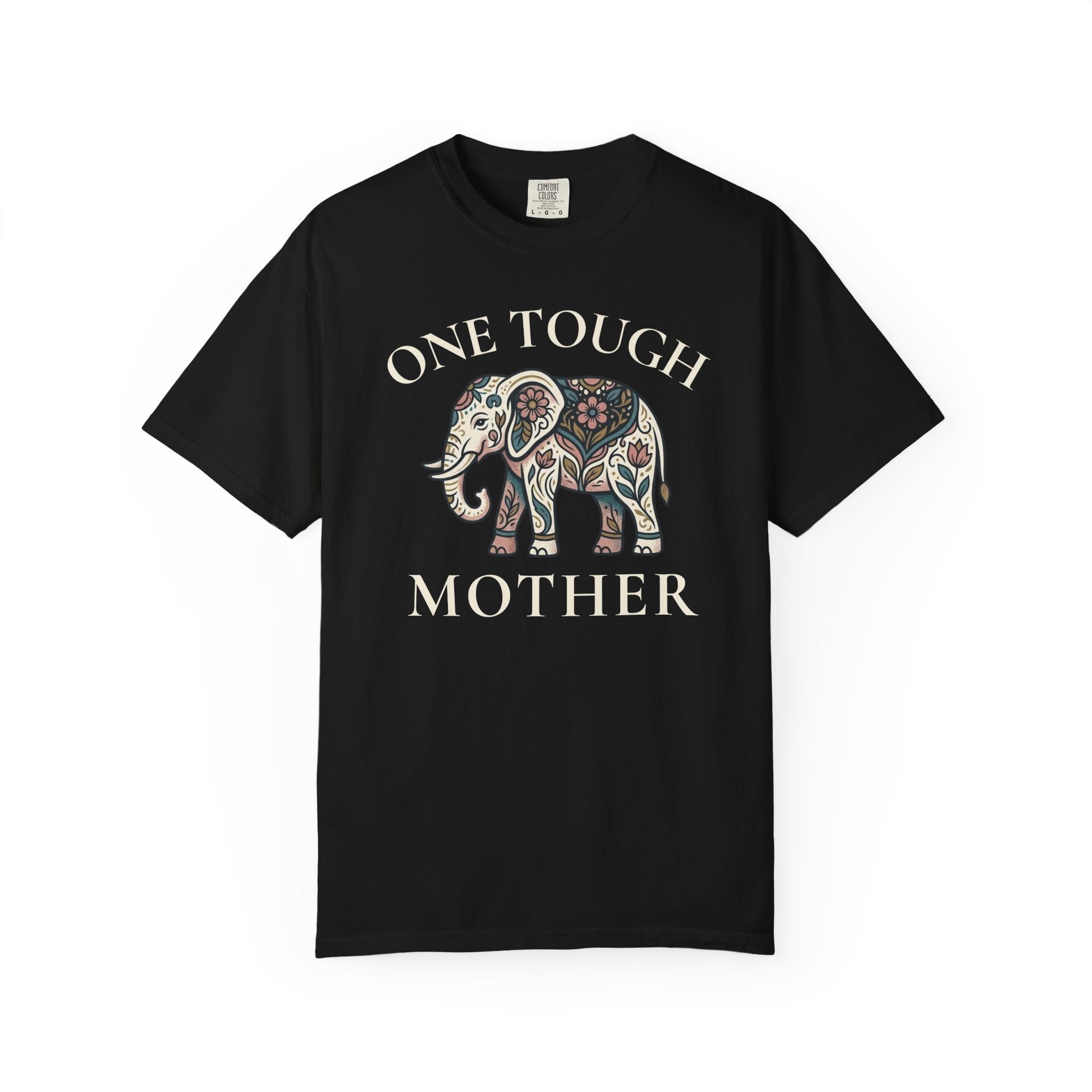 One Tough Mother Floral Elephant T-shirt