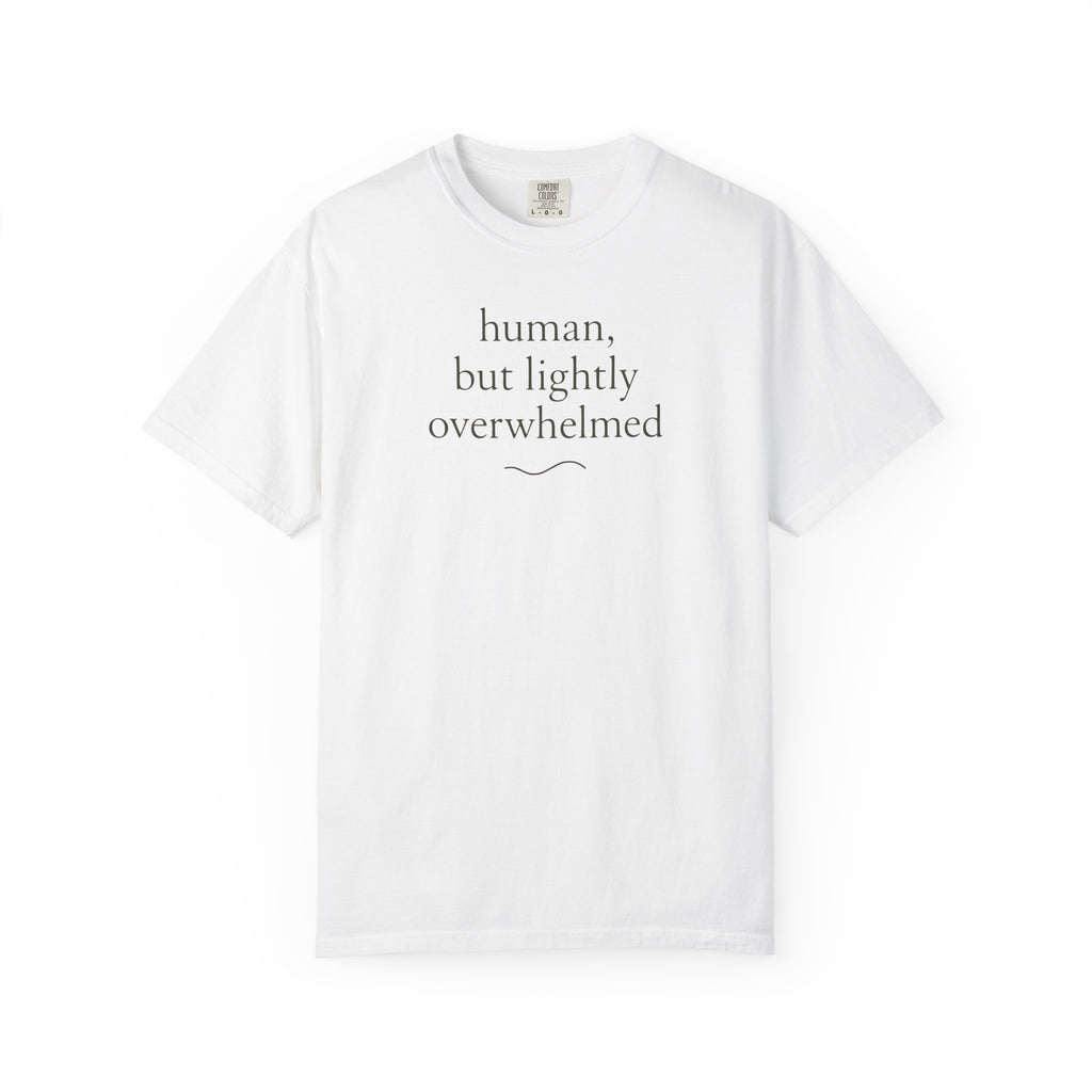 Human but Lightly Overwhelmed wave T-shirt