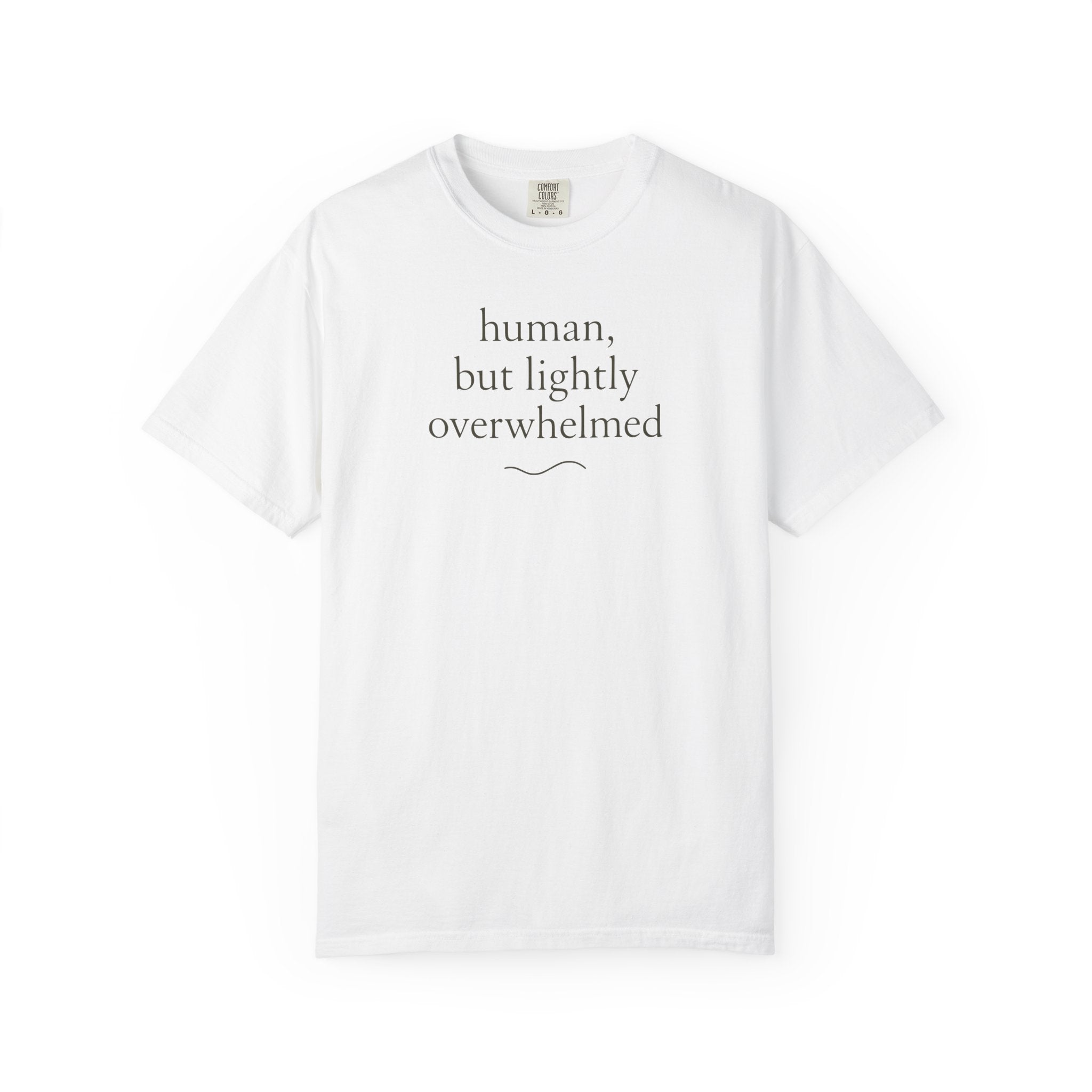 Human but Lightly Overwhelmed wave T-shirt